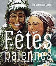 Download Fêtes païennes . Les grandes heures du calendrier PDF