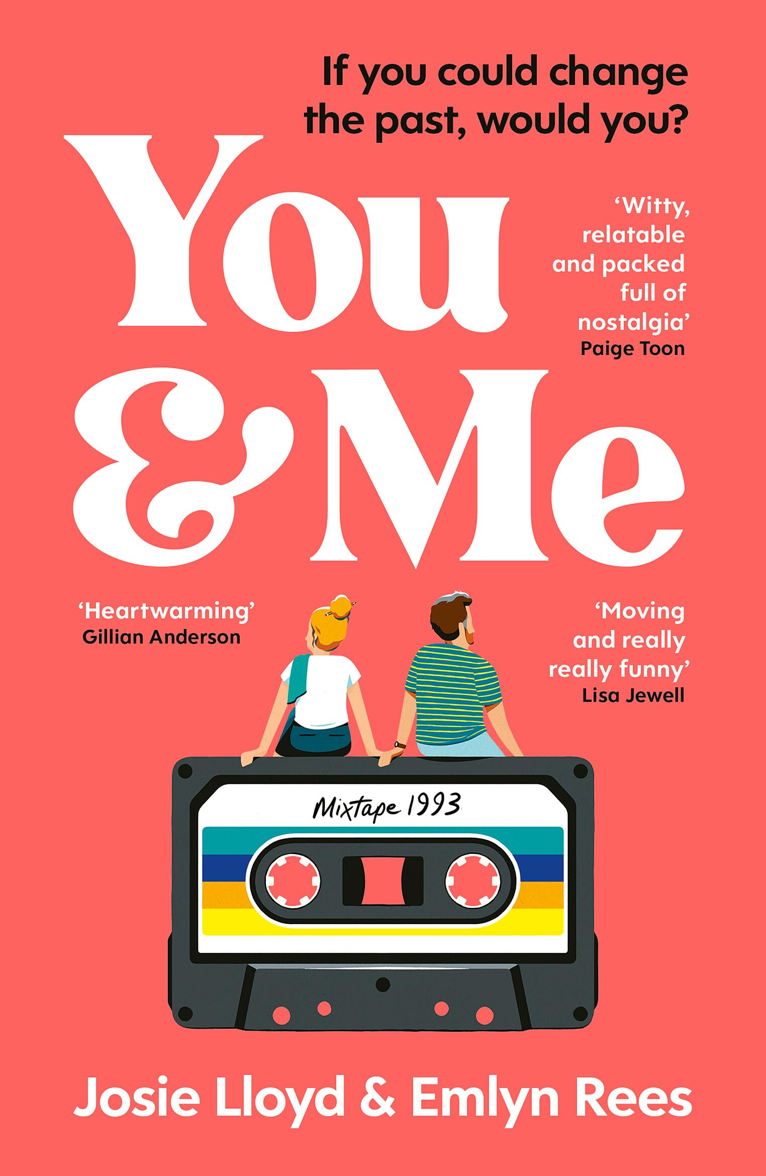 You & Me and You & Me and You & Me: The feel-good beach read about love, family and second chances