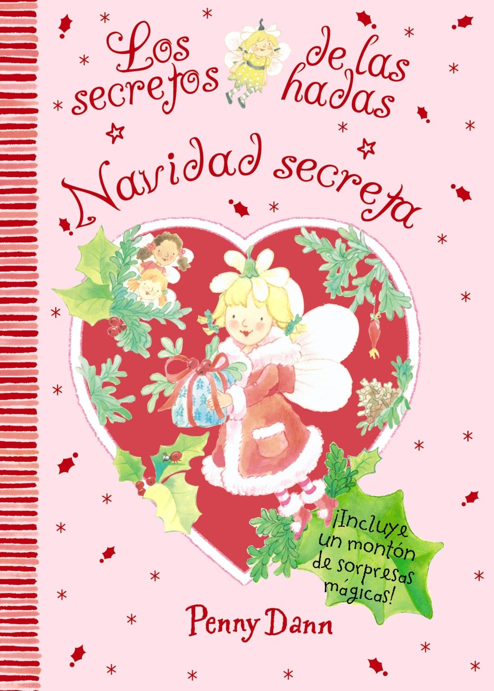 Navidad secreta: Los secretos de las hadas (Castellano - A PARTIR DE 3 AÑOS - MANIPULATIVOS (LIBROS PARA TOCAR, JUGAR Y PINTAR), POP-UPS - Los secretos de las hadas)