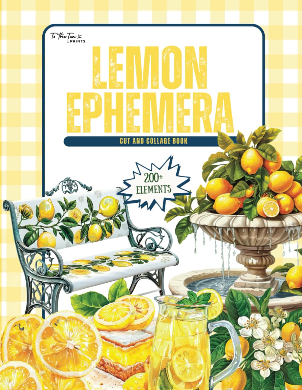Lemon Ephemera: 200+ Collection of High Quality Fruit Images For Scrapbooking, Collaging, Mixed Media Art, Junk Journals, Card Making, and Paper Crafts