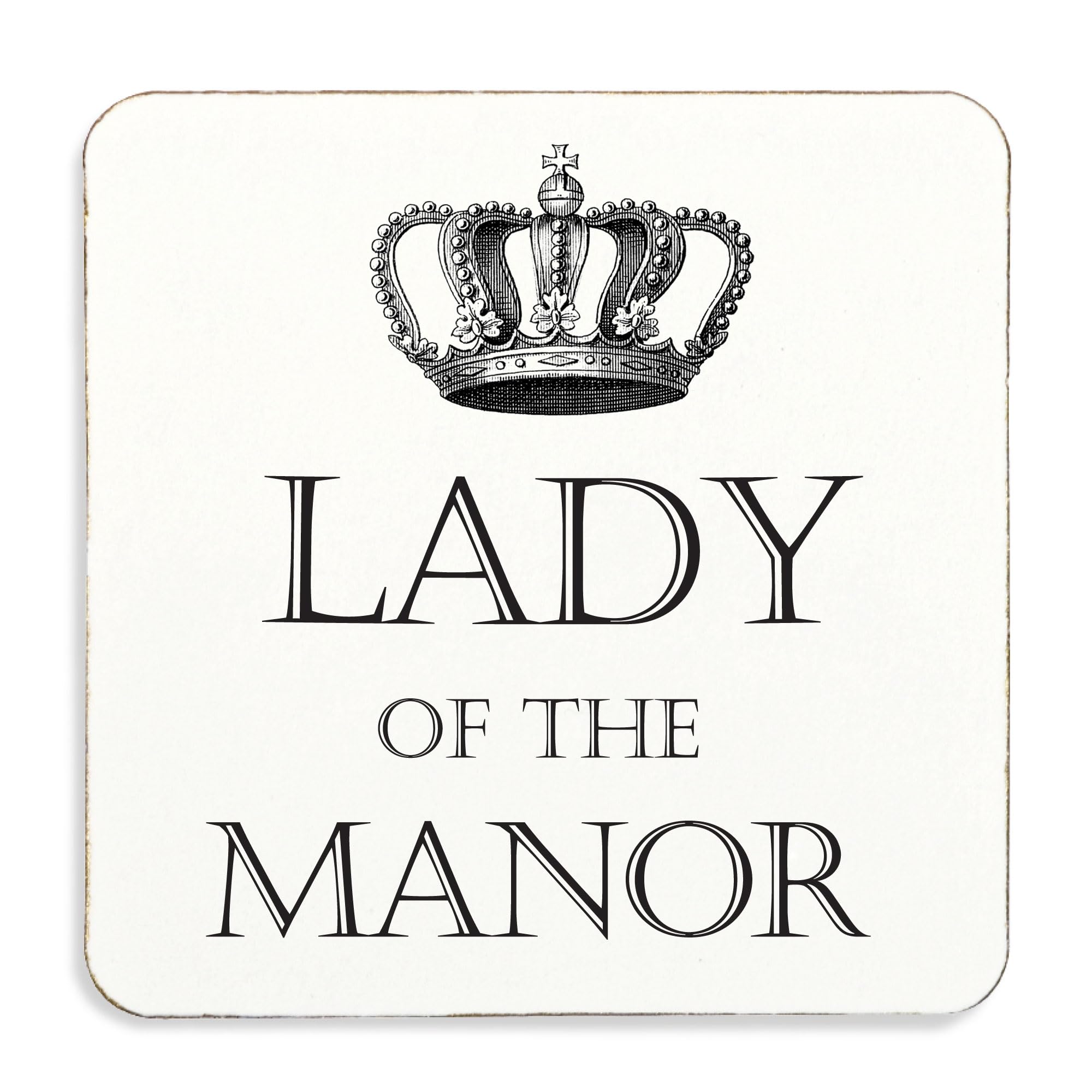 60 Second Makeover White Limited Lady Of The Manor Coaster, Cork Back