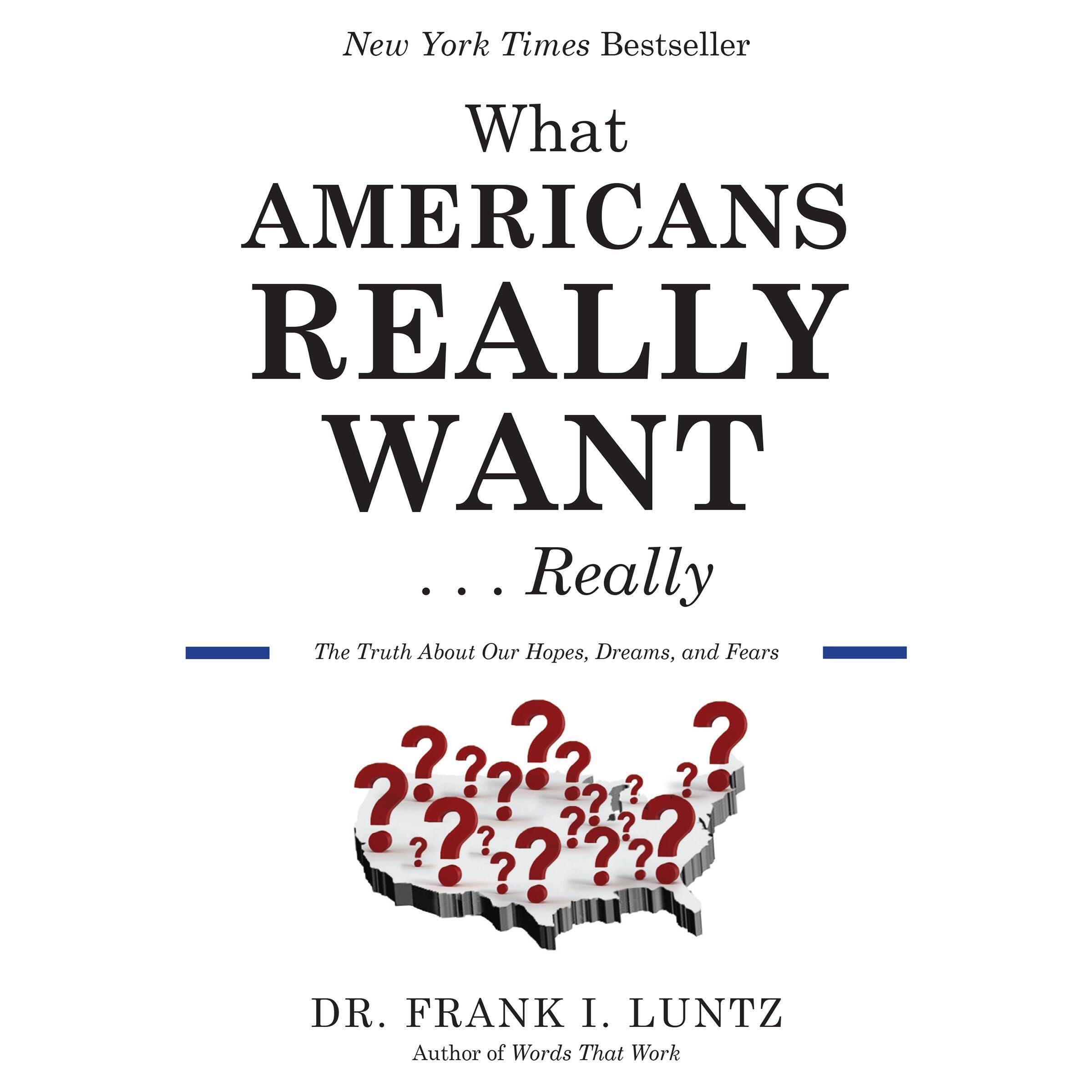 Cover art for What Americans Really Want...Really