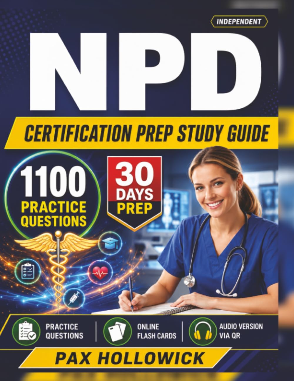 Independent NPD Certification Prep Study Guide 2027-2028