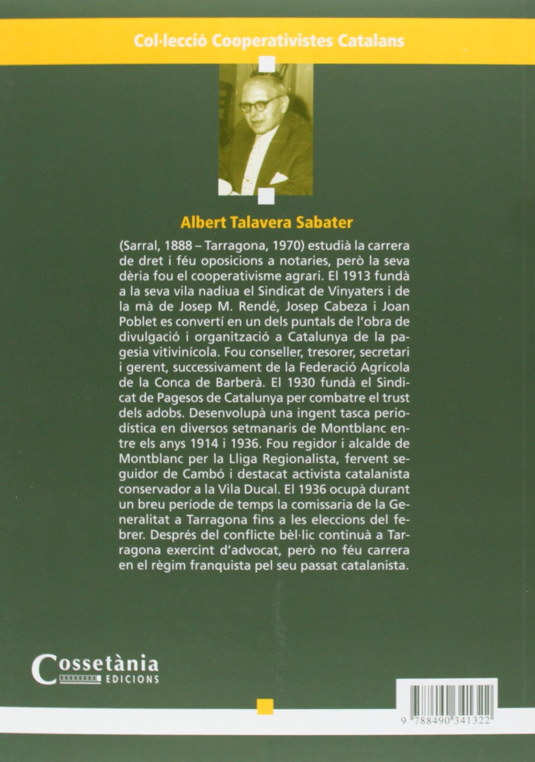 Albert Talavera I Sabater: Un lideratge ambiciós, malaguanyat: 23 (Cooperativistes Catalans)