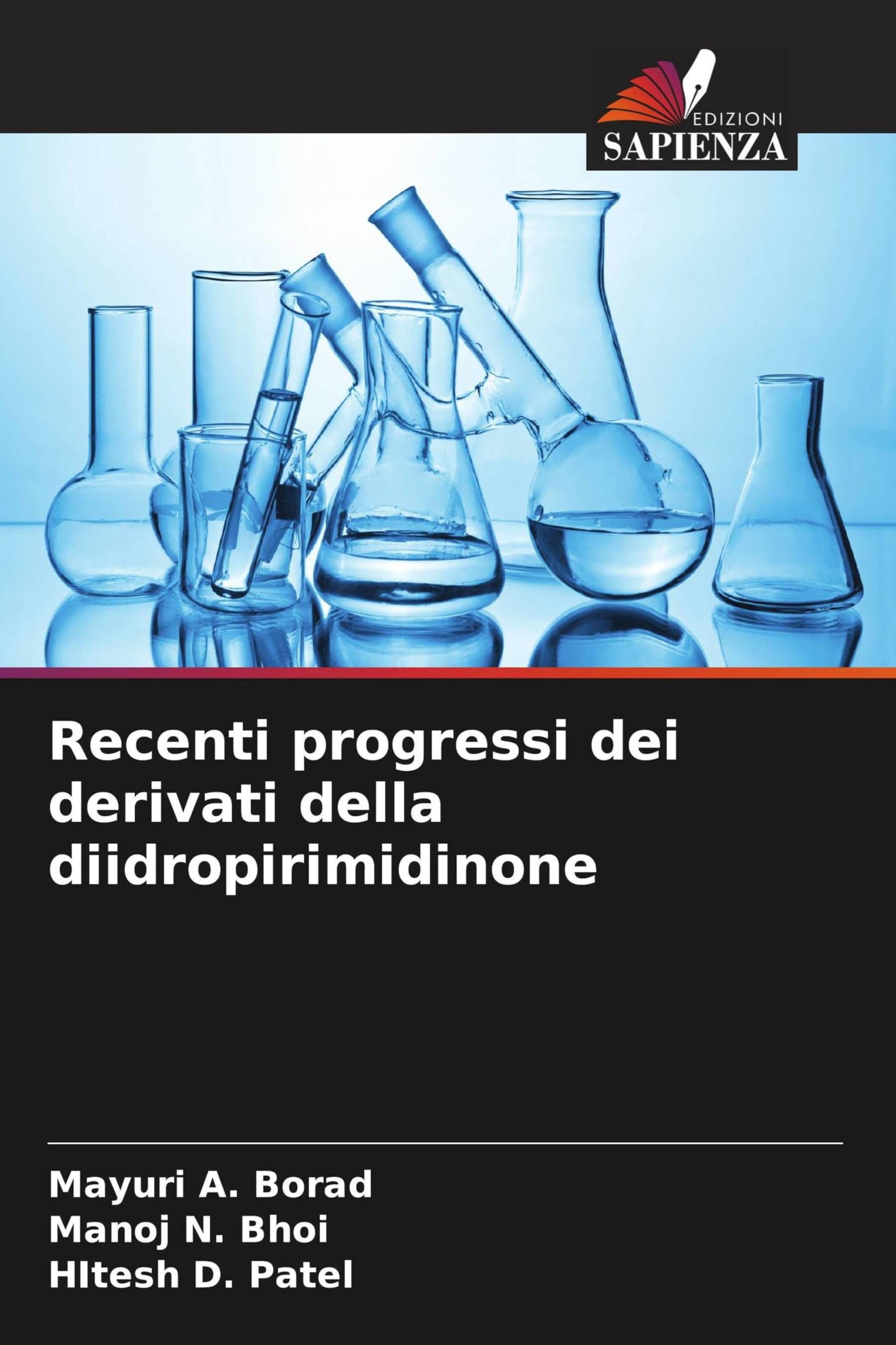 Recenti progressi dei derivati della diidropirimidinone