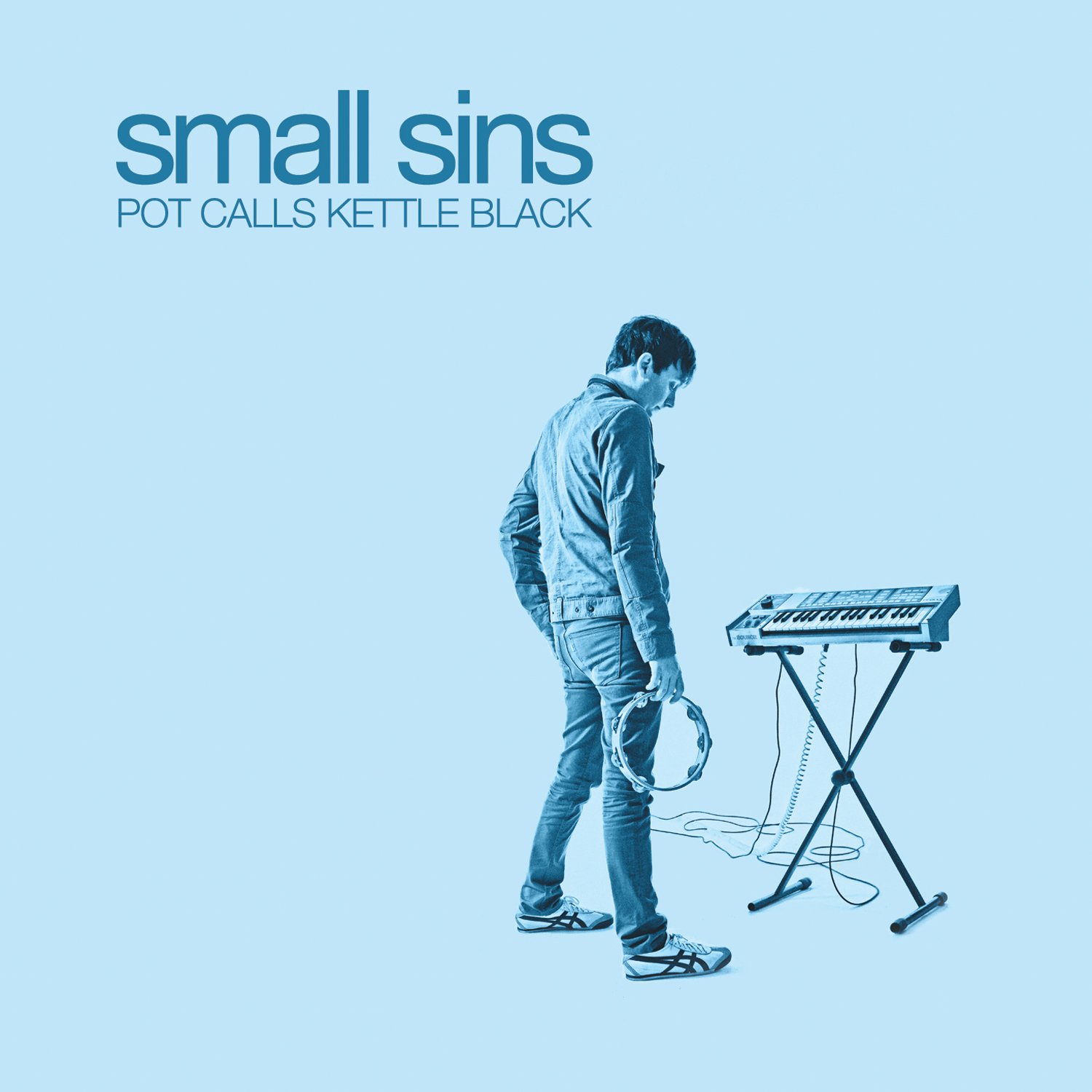 SMALL SINS - POT CALLS KETTLE BLACK [Audio CD] SMALL SINS