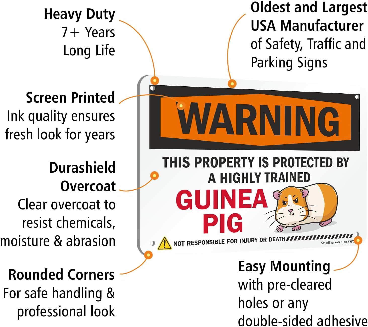 SmartSign Warning Property Protected By A Highly Trained Guinea Pig Funny Animal Sign - 10" x 7", 40 mil Laminated Rustproof Aluminum Metal, For Gift, Yard, Cafe, Room, Made in USA image 4