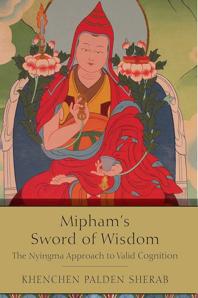 Amazon.com: Mipham's Sword of Wisdom: The Nyingma Approach