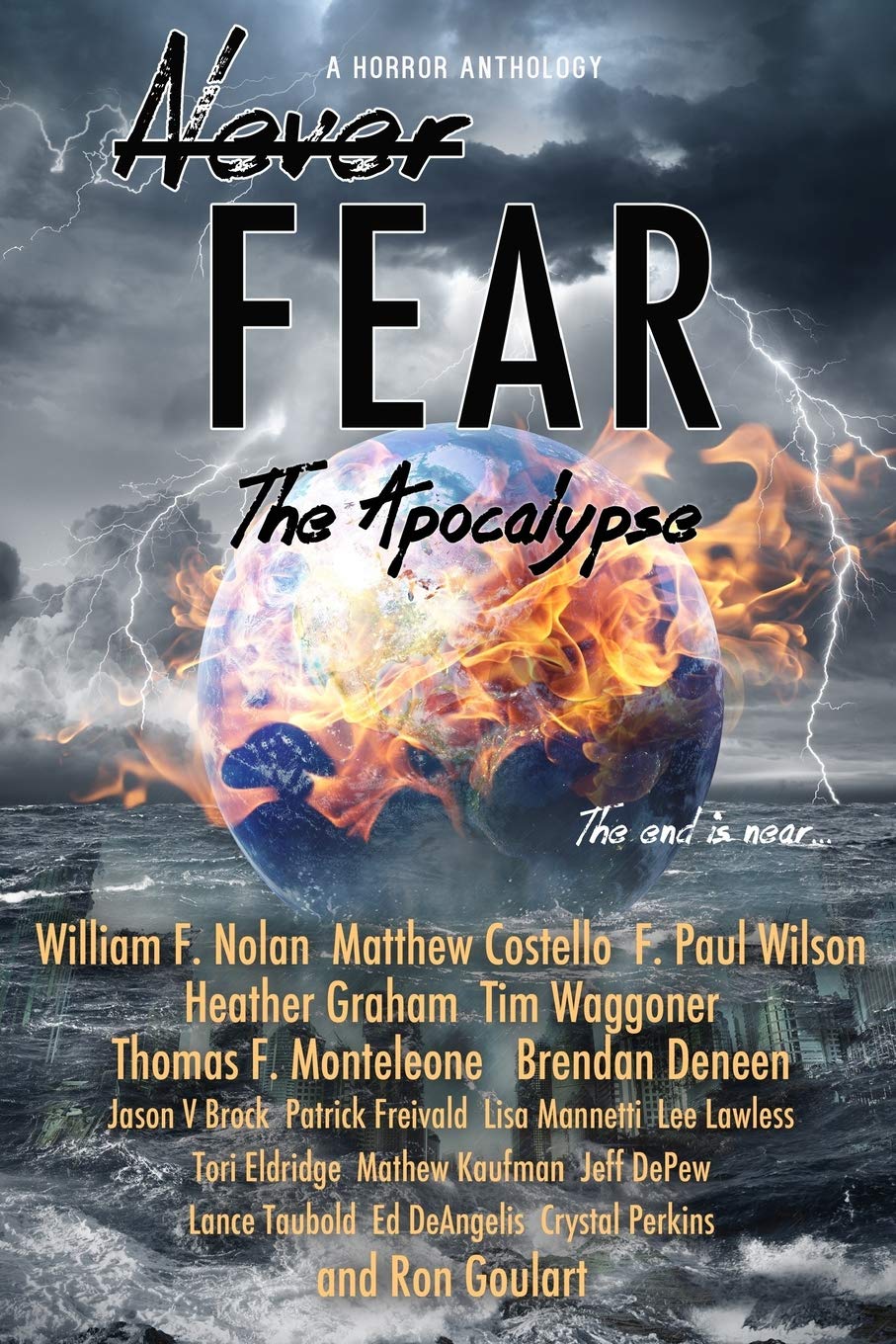 Never Fear - The Apocalypse: The End is Near