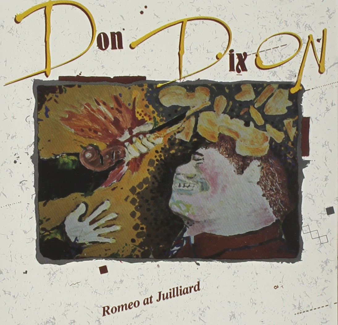 Romeo at Juilliard [Audio CD] Don Dixon; Derl Sanderson; Karl Sievers; Richard Putnam; Eric Marshall; Larry Brubaker; Laird Landis; Angie Carlson; Sonny Burnett; Anton Fier; Jack Cornell; Marc McClure; Treva Spontaine; Mitch Easter; Jim Brock; The Woods; Jamie Hoover; Bland Simpson; Terry Anderson; Marti Jones; Willie Gillon; Nat Speir; Otis Nibbler and David Enloe