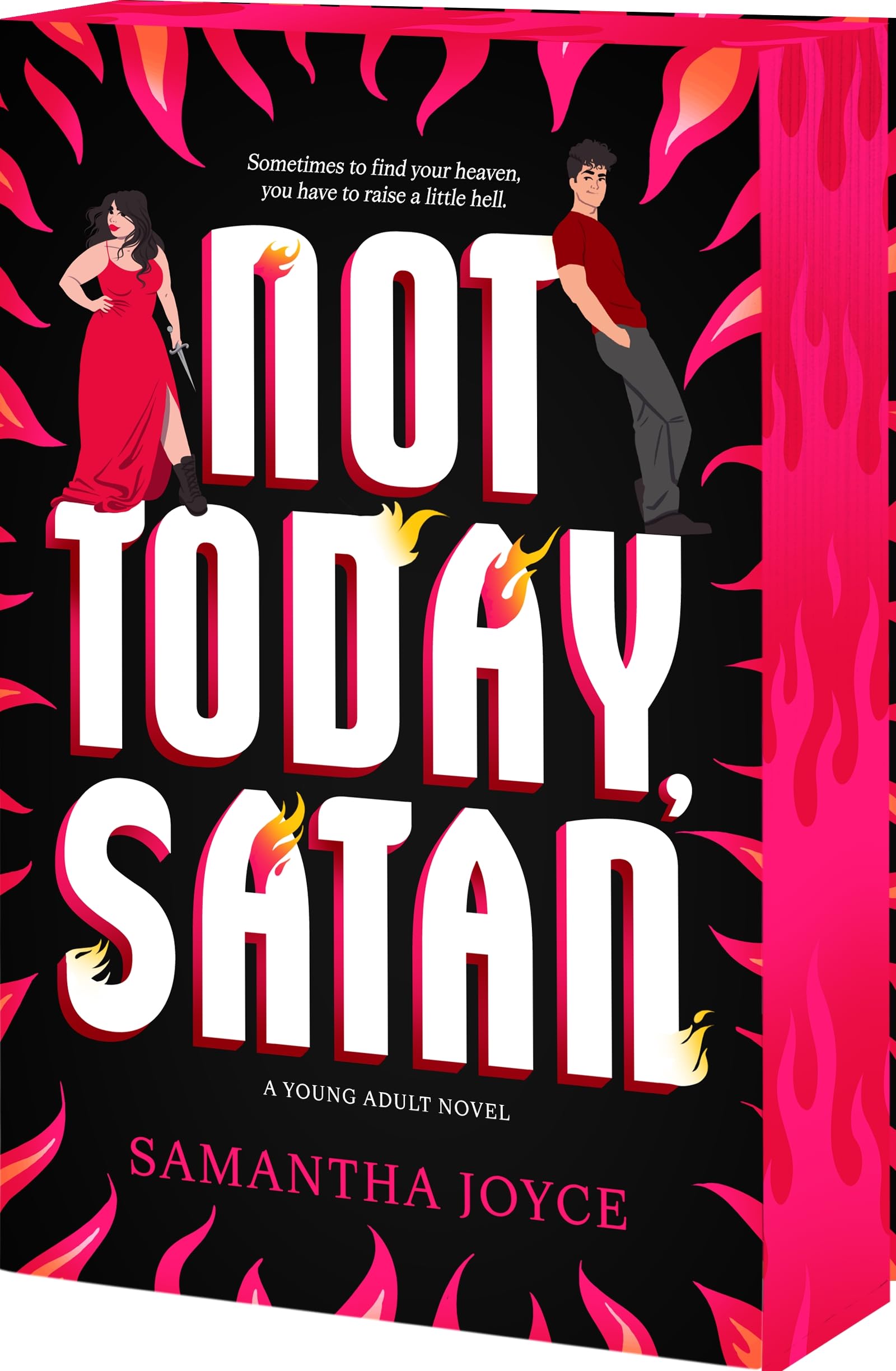 Not Today, Satan