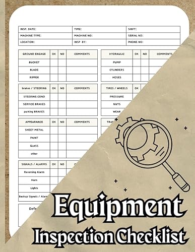 Equipment Inspection Checklist: heavy equipment inspection and maintenance with our comprehensive Heavy Equipment Daily Checklist Log Book. Record, ... the safety and efficiency of your equipment.