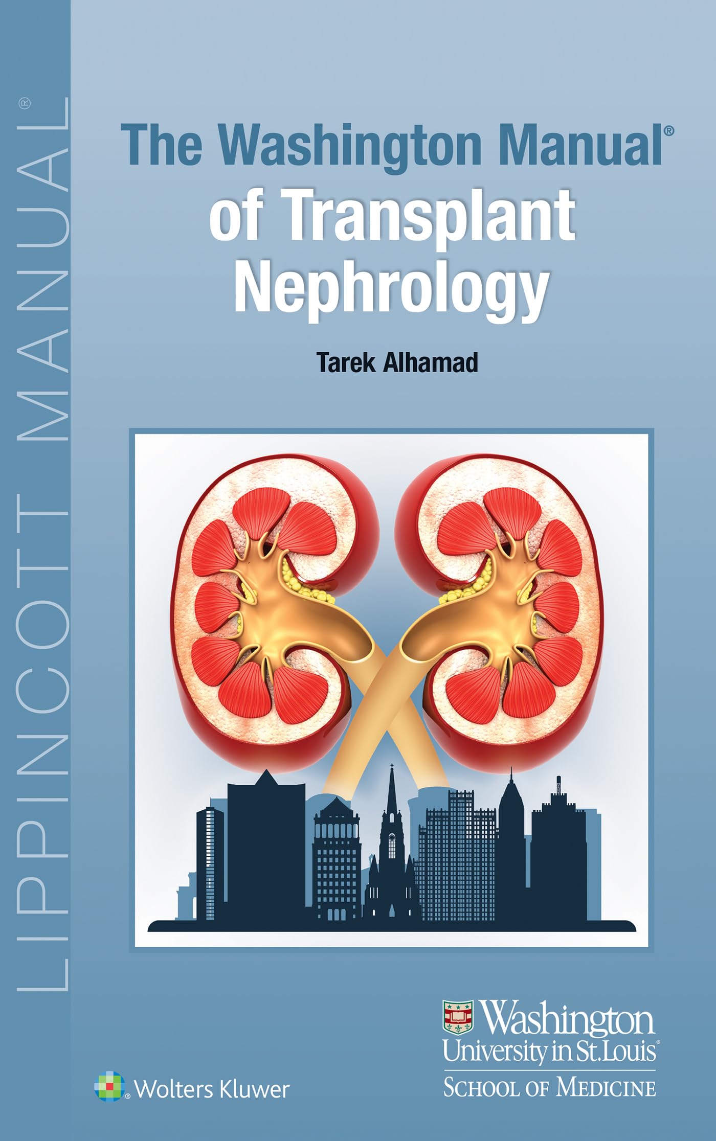 The Washington Manual of Transplant Nephrology (English Edition)