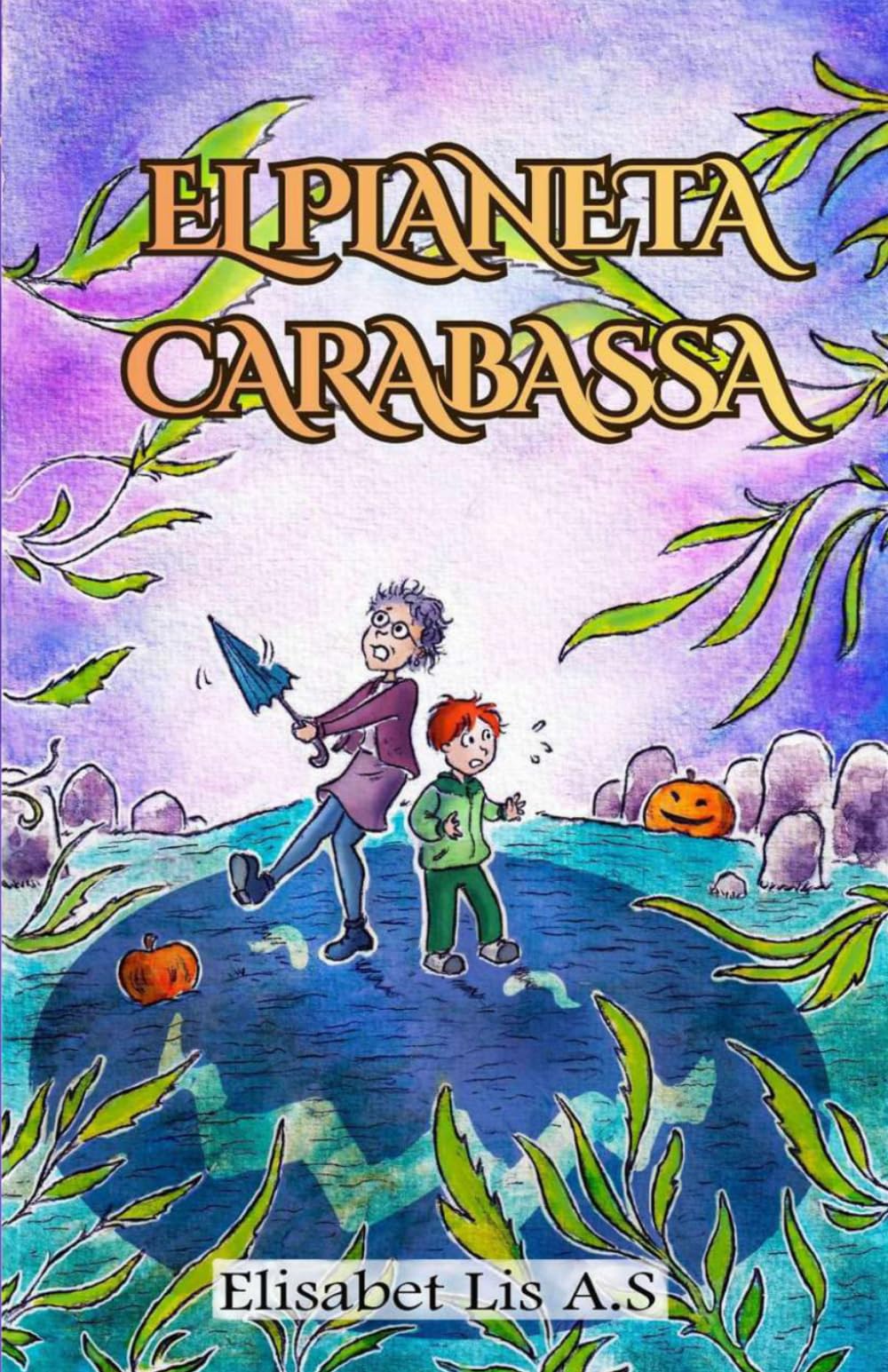 El planeta Carabassa