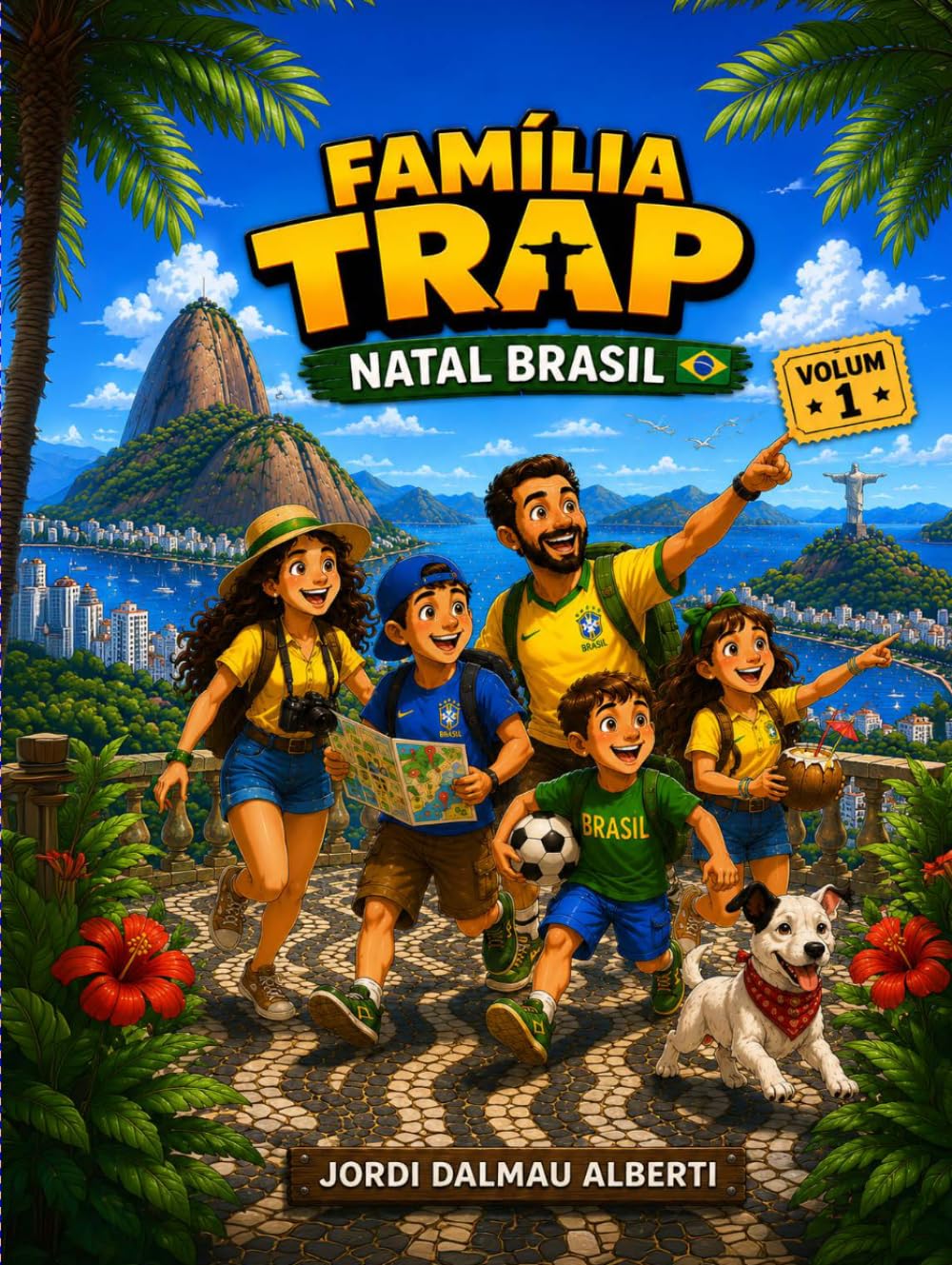 LA FAMILIA TRAP A NATAL (BRASIL) (LA FAMILIA TRAP DE VIATGE)