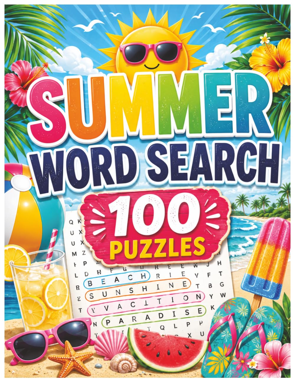 Summer Wordsearch: A Relaxing Puzzle Book for Adults with Beach, Vacation, Cozy Camping, Pool, Sunshine, Summer Fun, and Road Trip Themes