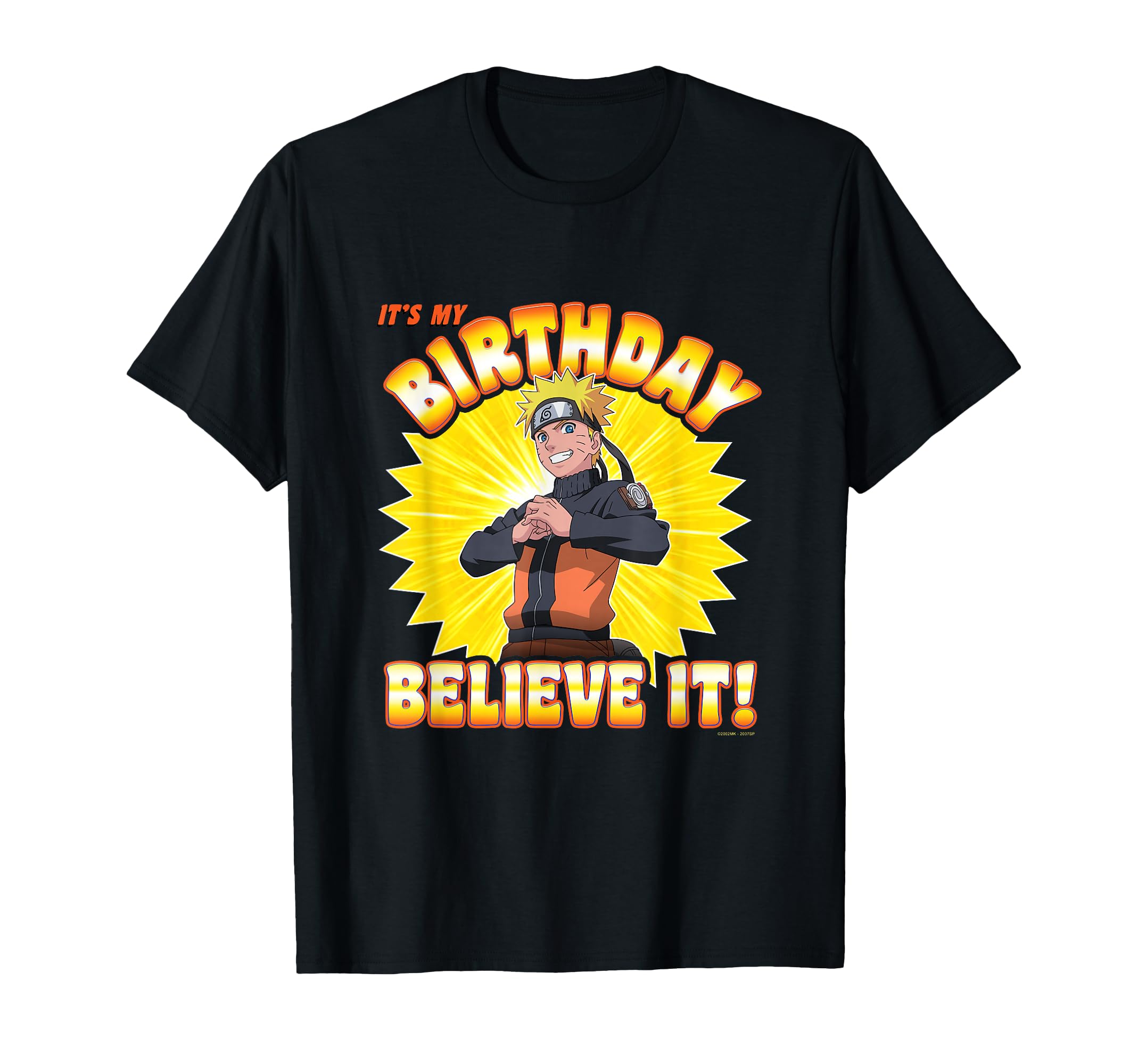 Shippuden Birthday Believe It Anime T-Shirt