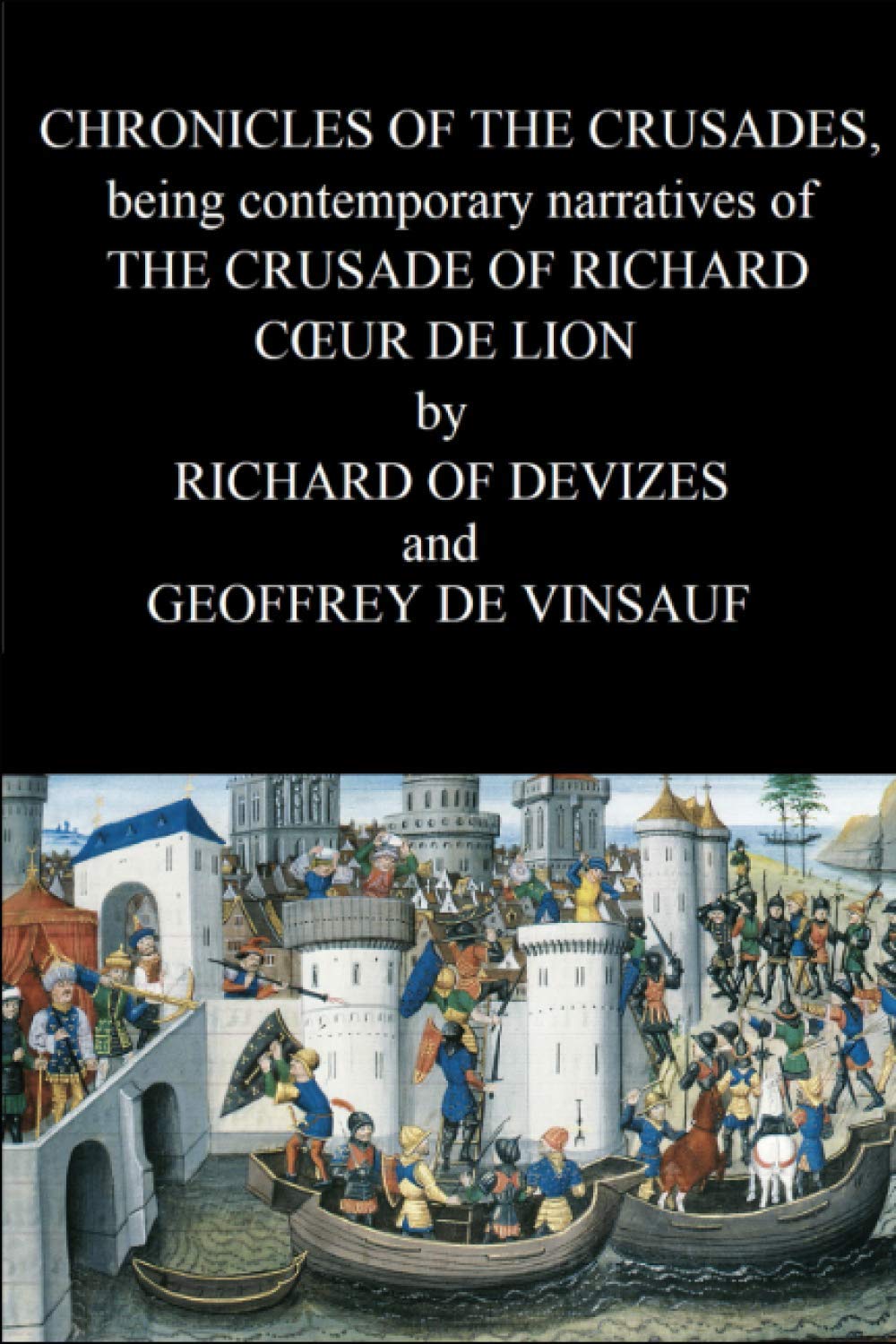 THE CRUSADE OF RICHARD CŒUR DE LION