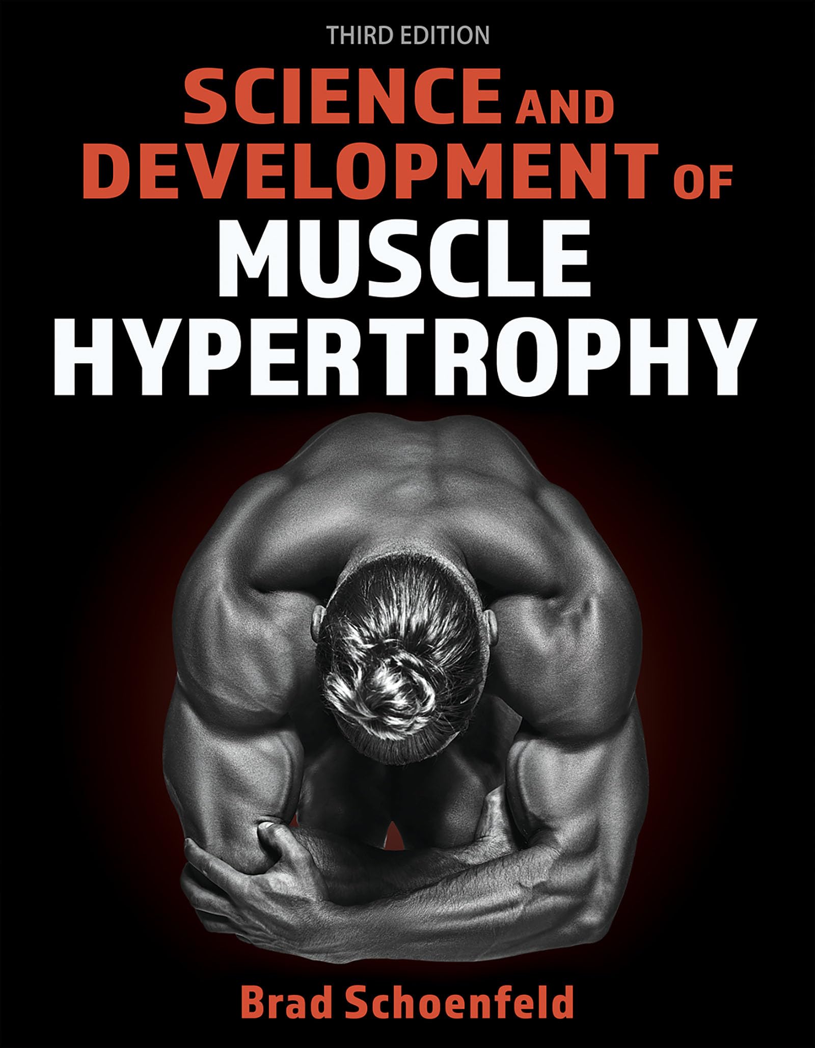 Science and Development of Muscle Hypertrophy (English Edition)