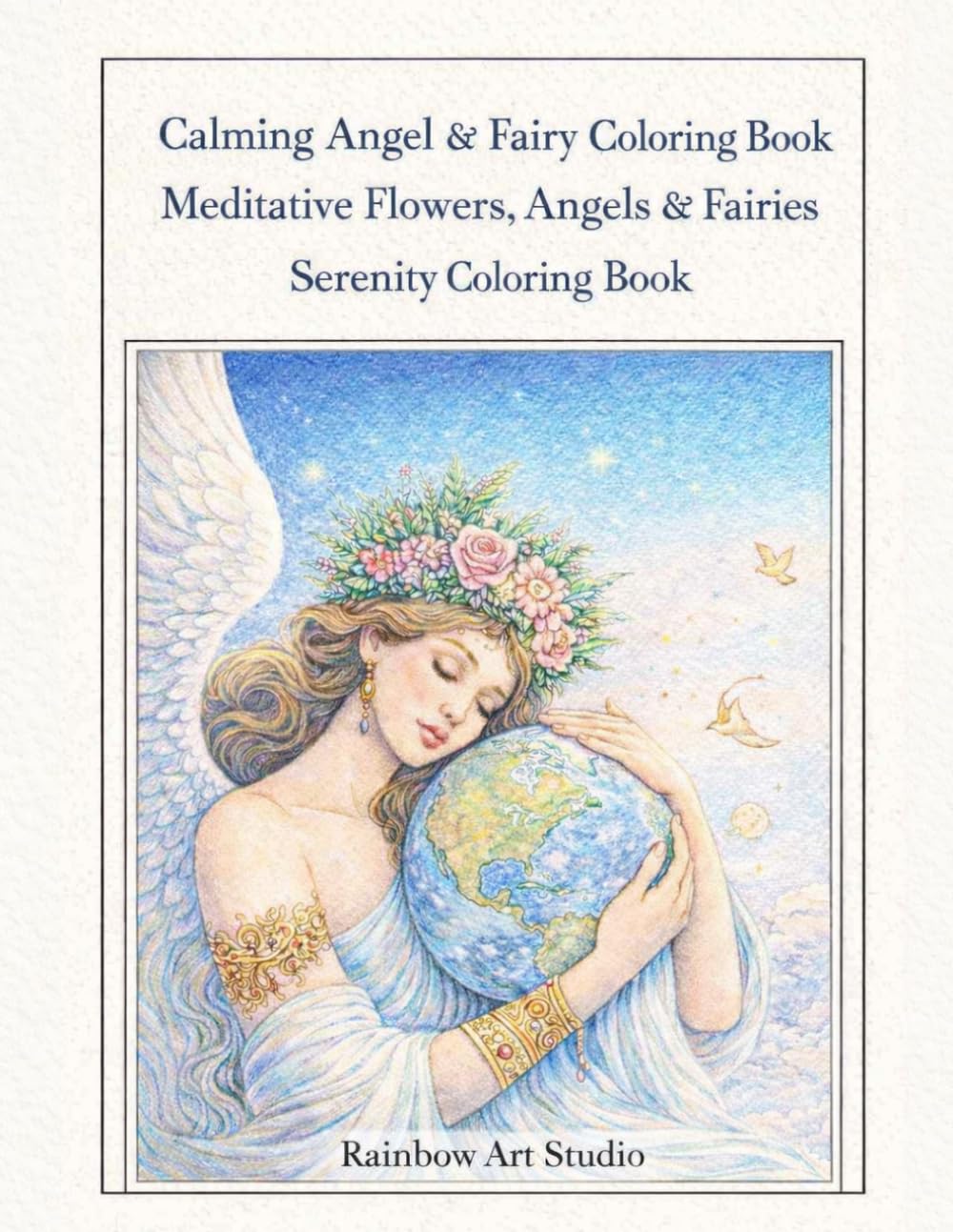 Calming Angel & Fairy Coloring Book: Serenity Coloring Book