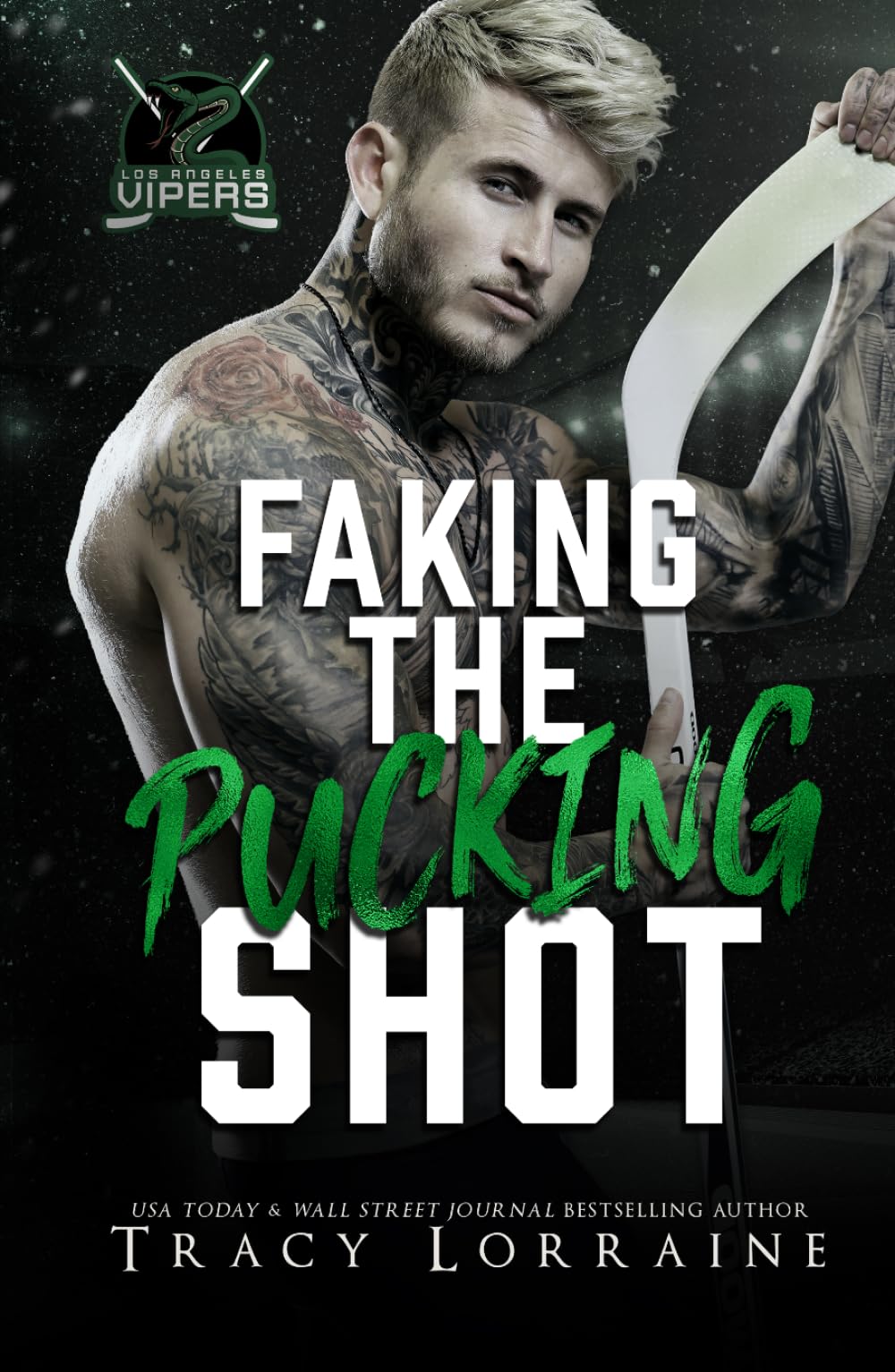 Faking the Pucking Shot: A Surprise Pregnancy Hockey Romance (LA Vipers)