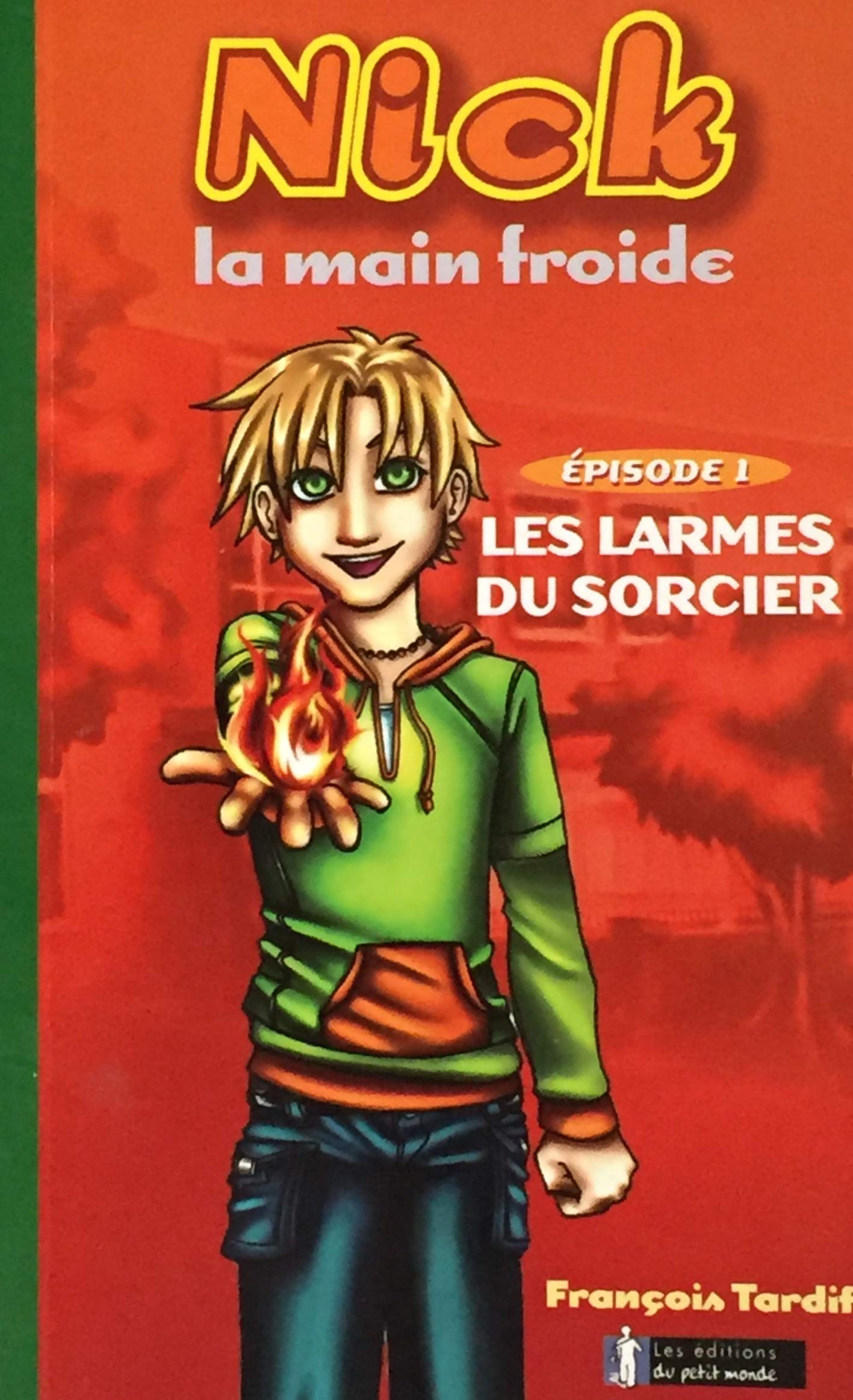 Larmes du sorcier T.01 [Unknown Binding]
