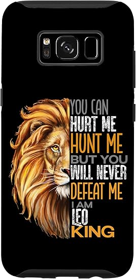 Galaxy S8 Never Defeat Me Strong Leo King Mens Dads Cool Zodiac Case