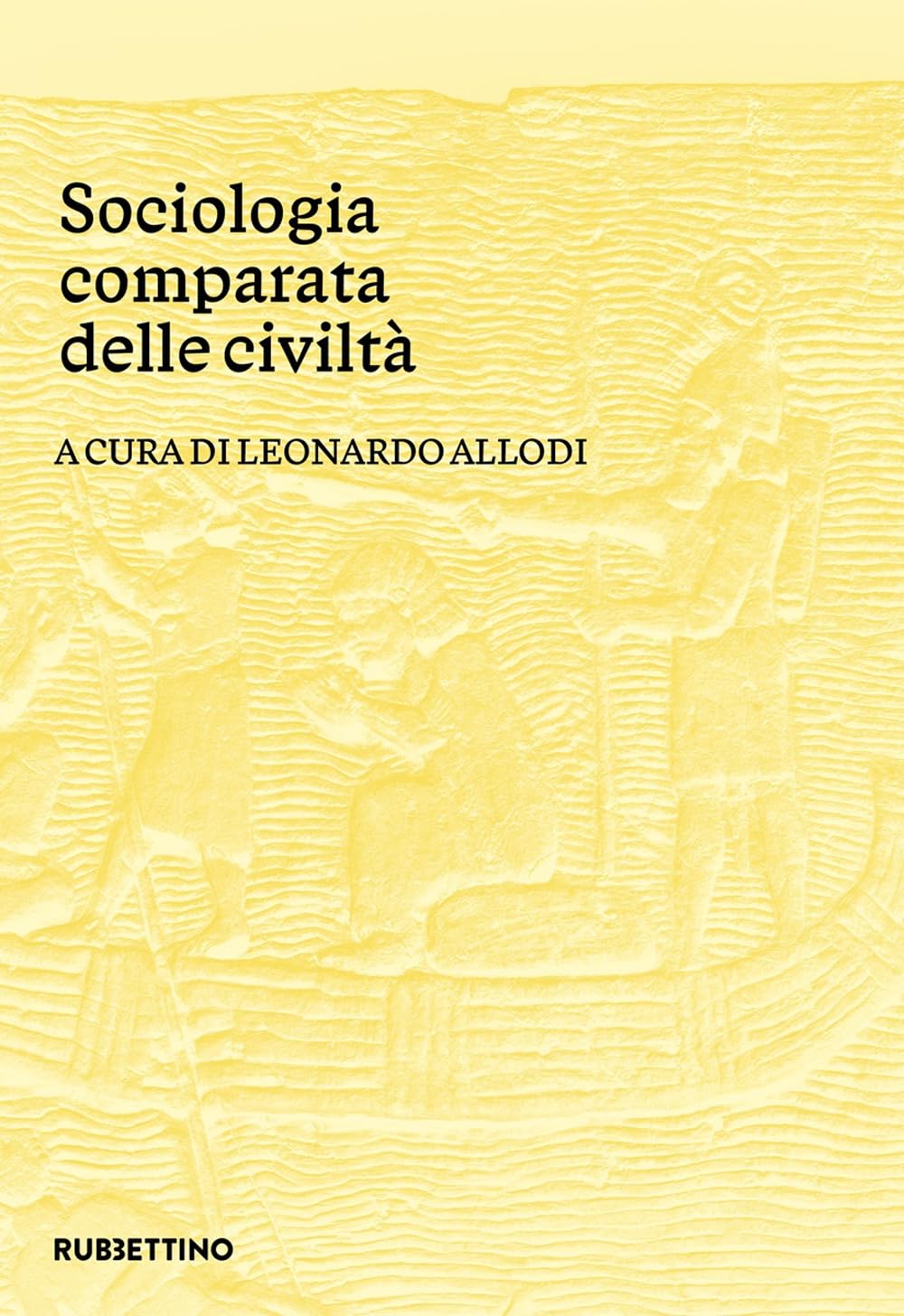 Sociologia Comparata Delle Civiltà - 4