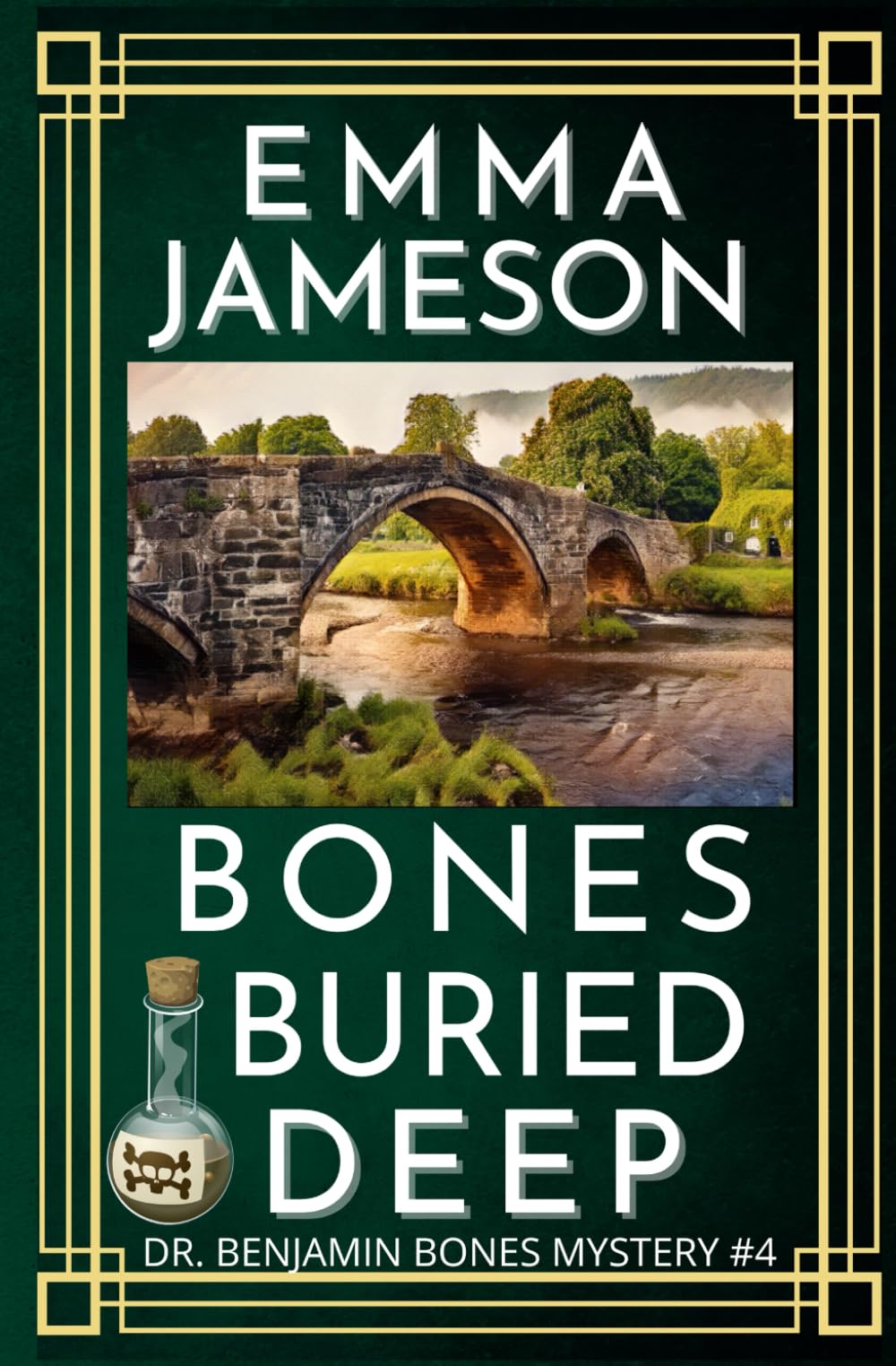 Bones Buried Deep: A Romantic Wartime Mystery: 4 (Dr. Benjamin Bones Mysteries)