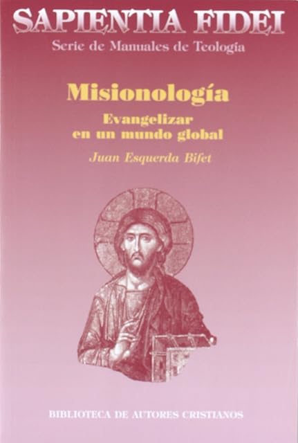 Portada de Misionología: Evangelizar en un mundo global