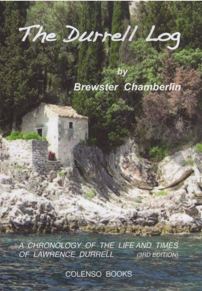 The Durrell Log: A chronology of the life and times of Lawrence Durrell