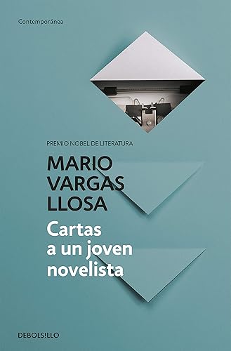 Cartas a un joven novelista / Letters to a Young Novelist (Spanish Edition)