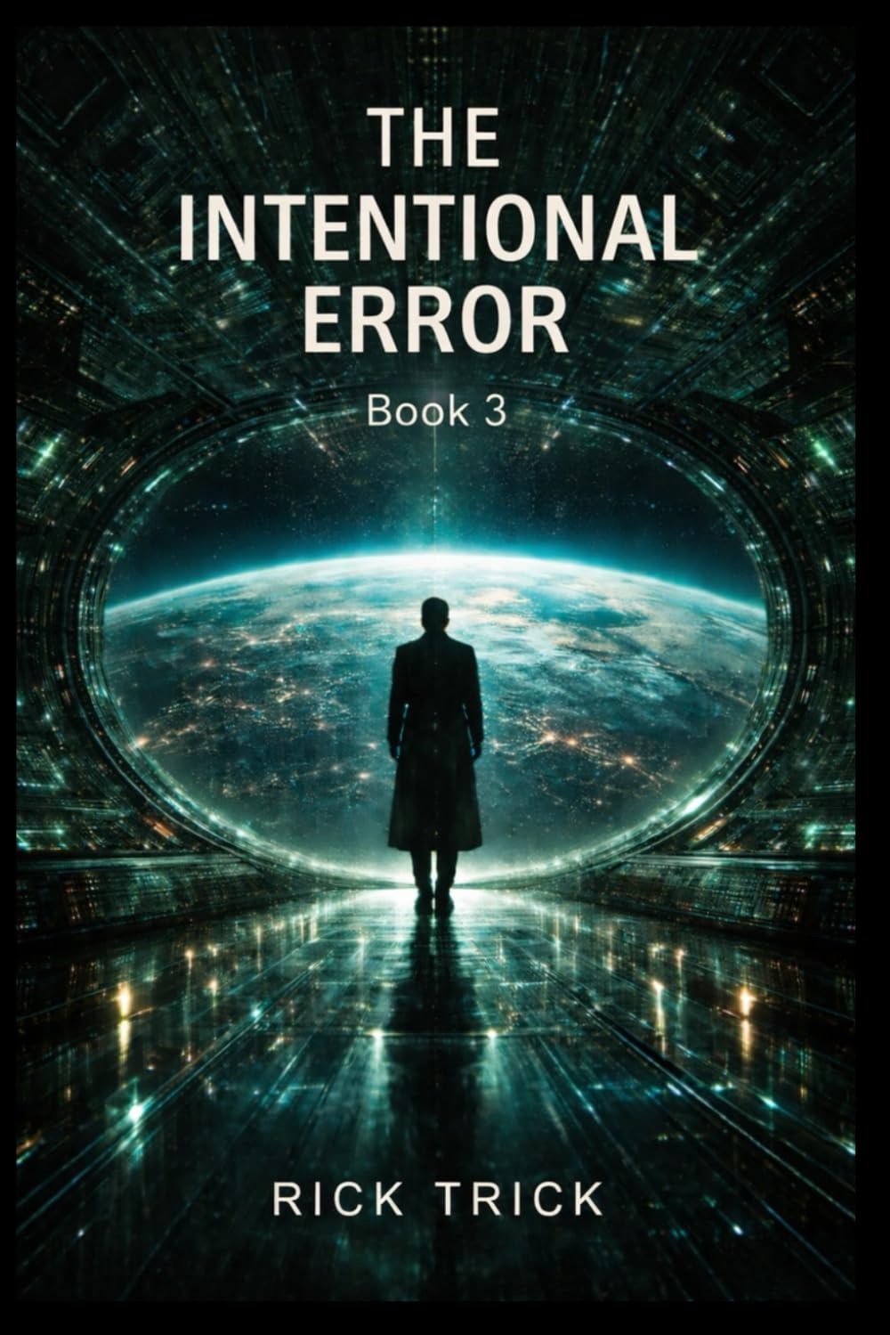The intentional error: Book 3