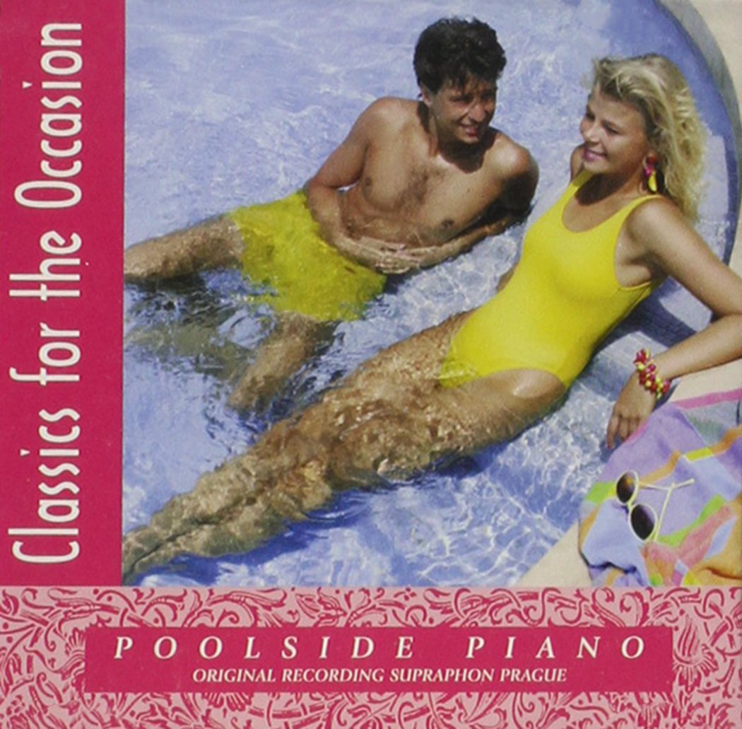 Classics for Occasion: Poolside Piano [Audio CD]