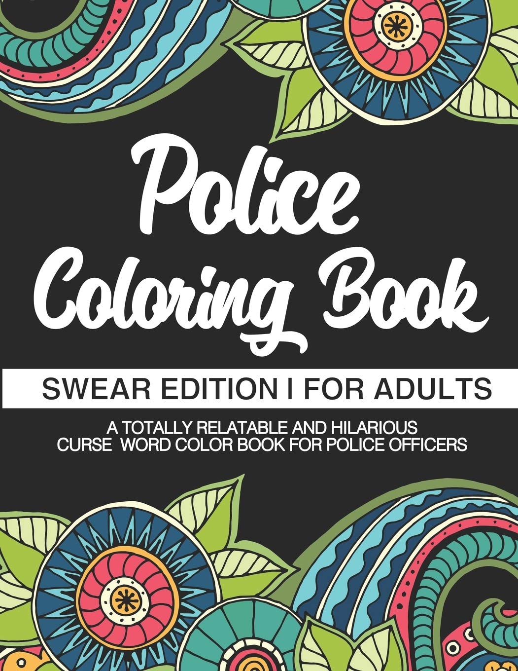 Buy Coloring Book Swear Edition For Adults A Totally Relatable