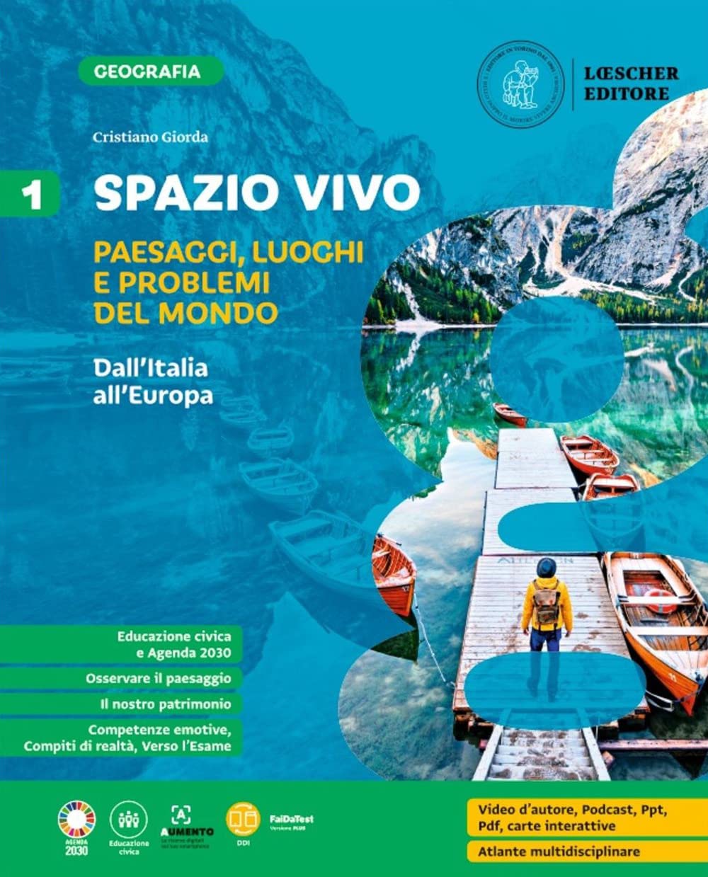 Spazio Vivo. Paesaggi, Luoghi E Problemi Del Mondo. Per La Scuola Media. Dall'italia All'europa (Vol. 1) - 4