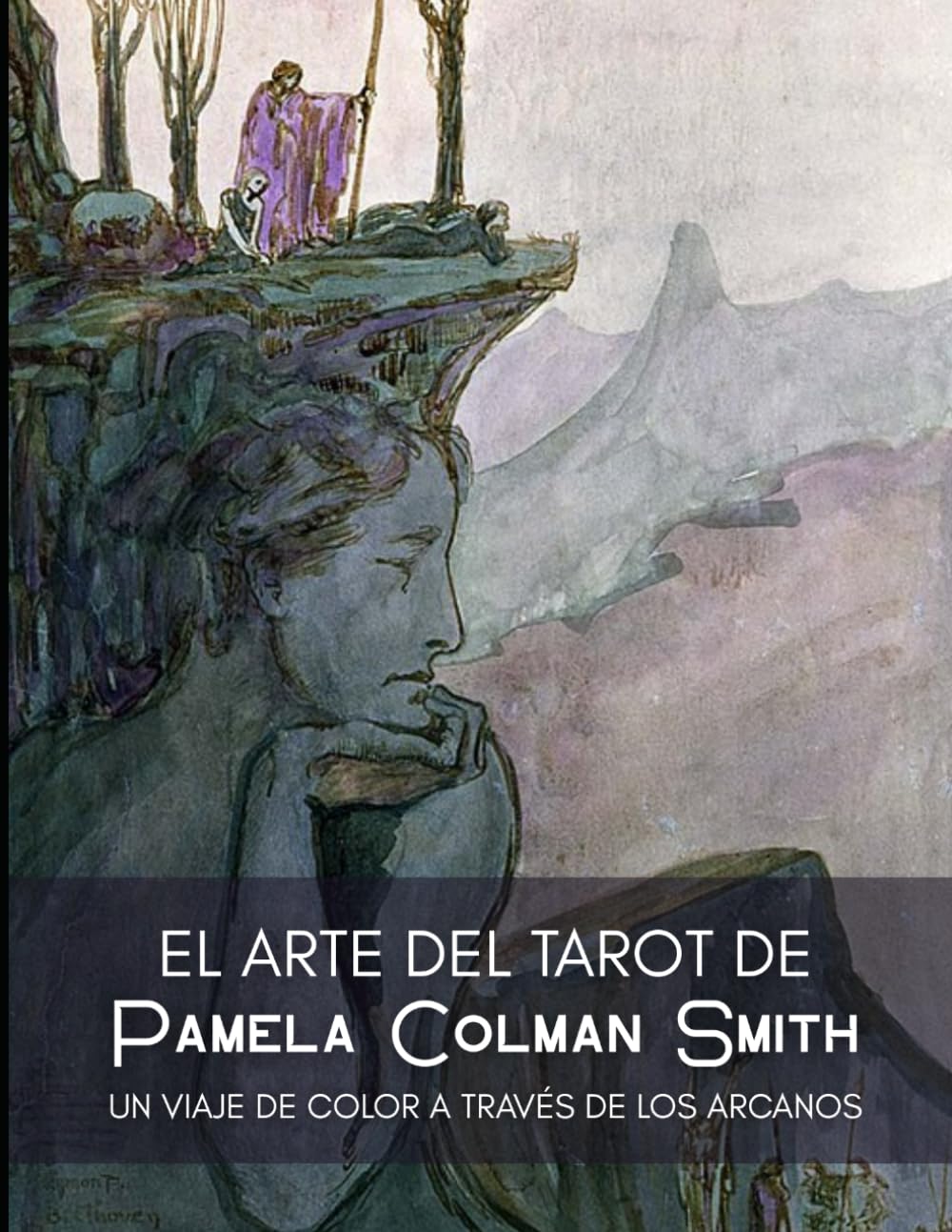 El arte del tarot de Pamela Colman Smith: Un viaje de color a través de los Arcanos