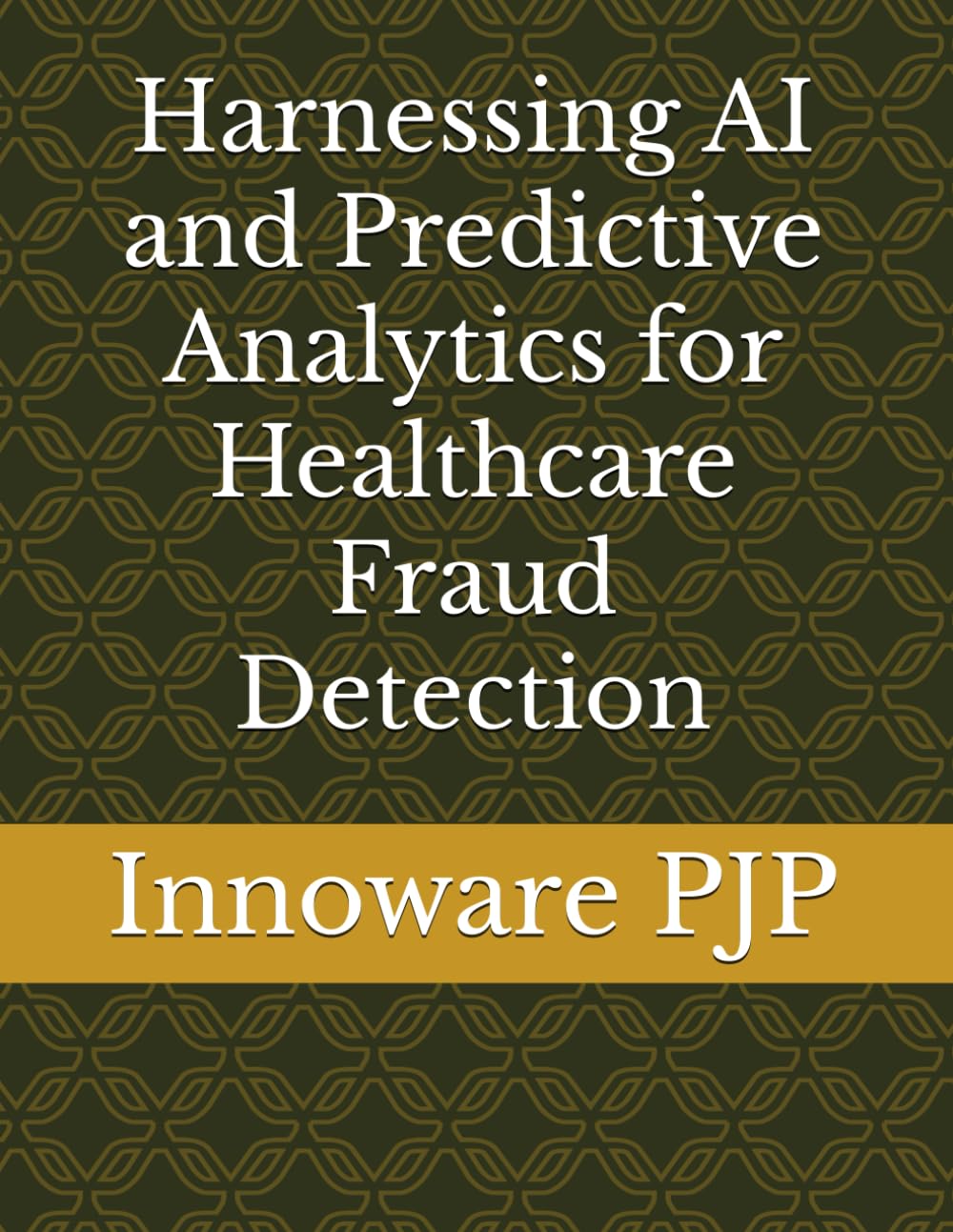 Harnessing AI and Predictive Analytics for Healthcare Fraud Detection