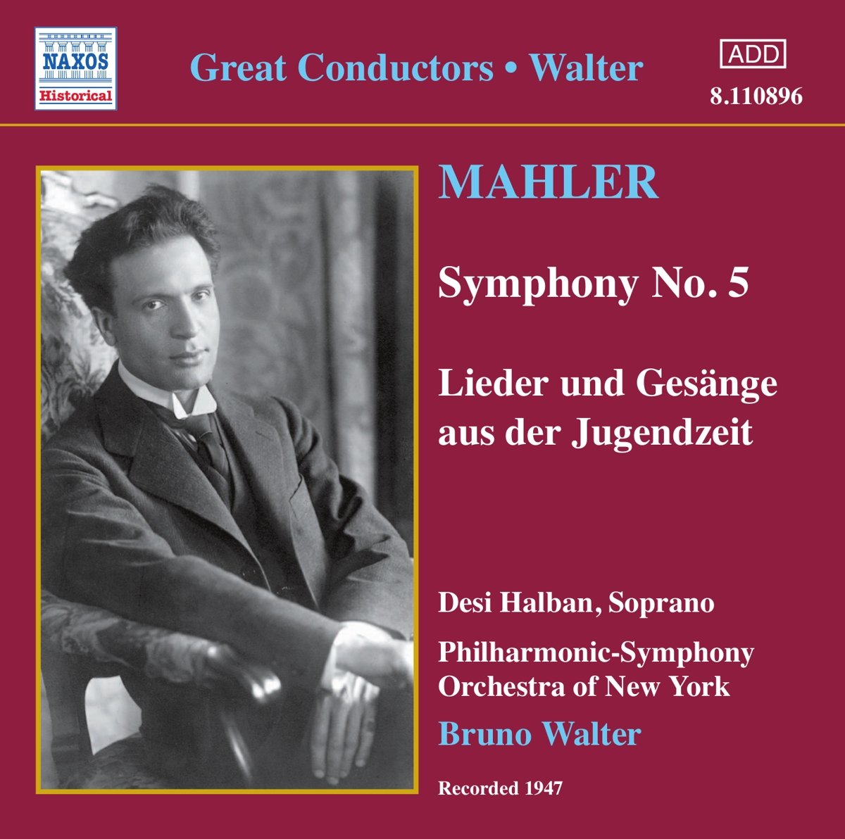 MAHLER: Symphony No. 5 / Lieder und Gesange aus der Jugendzeit