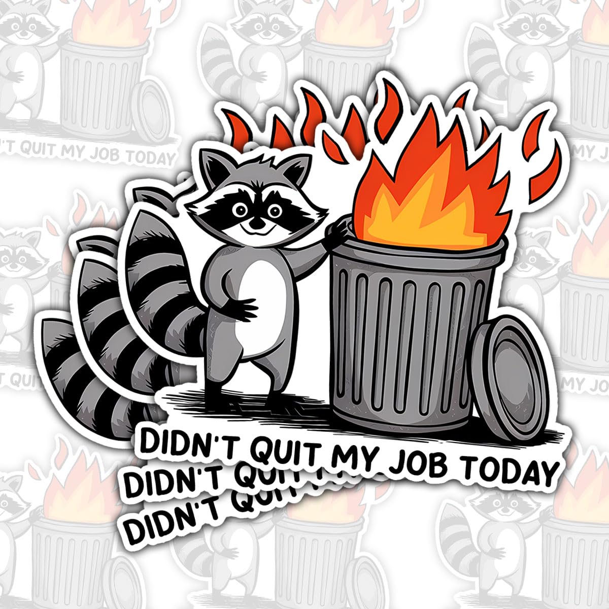 Photo 1 of (3PCS) Didn't Quit My Job Today Sticker Cute Raccoon Motivational Quote Support Coworker Sarcasm Vinyl Decal Waterproof for Laptop Water Bottle Phone Kindle Gift for Friends Coworkers 3 Inch