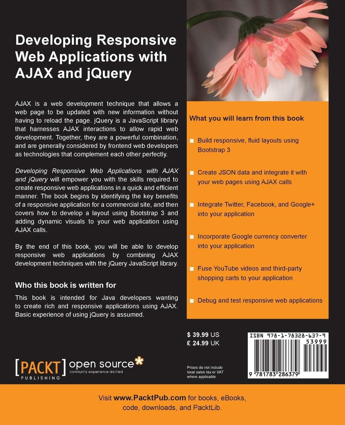 Developing Responsive Web Applications with AJAX and jQuery (English Edition): Design and Develope Your Very Own Responsive Web Applications Using Java, Jquery, and Ajax
