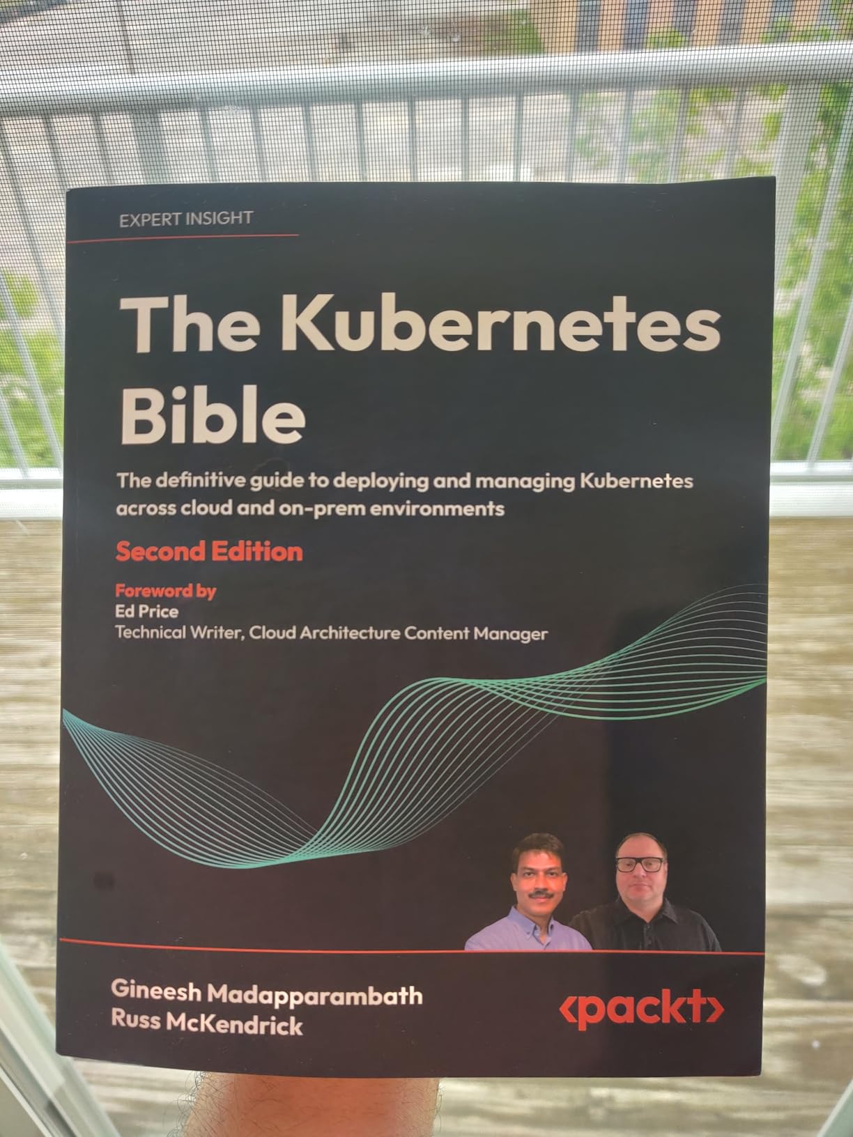 The Kubernetes Bible: The definitive guide to deploying and managing ...