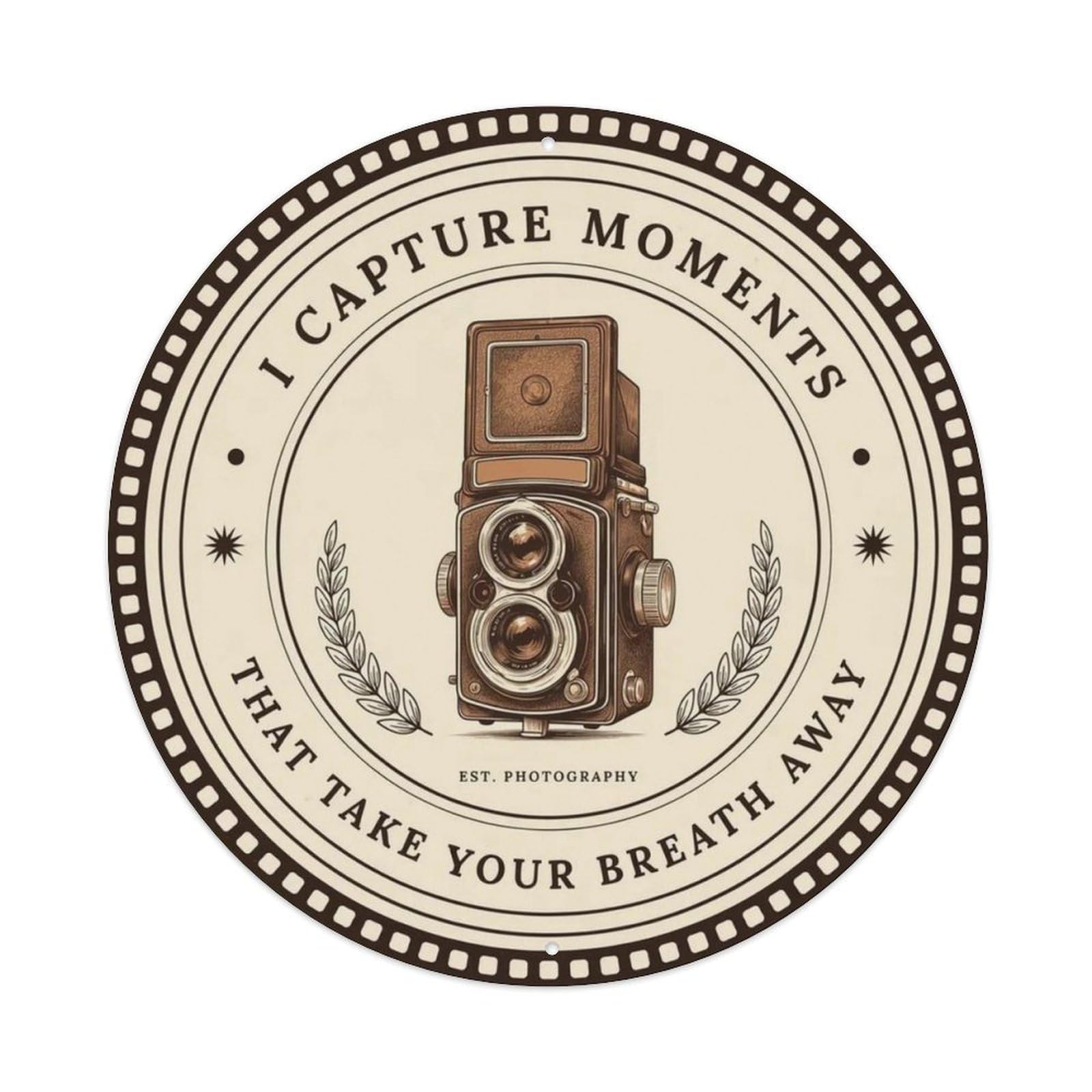 I Capture Moments Photography Metal Tin Sign Plaque