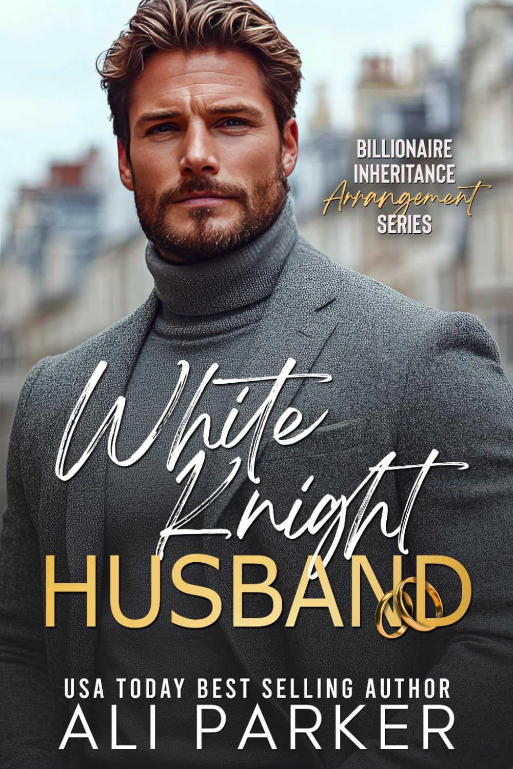 White Knight Husband (Billionaire Inheritance Arrangement Series)