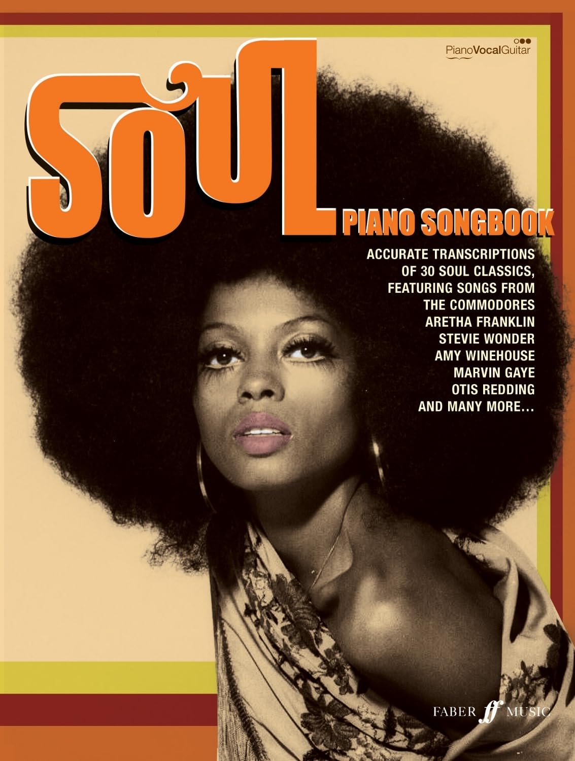 Soul Piano Songbook Piano, Voice, Guitar Music Holliday Faber Music