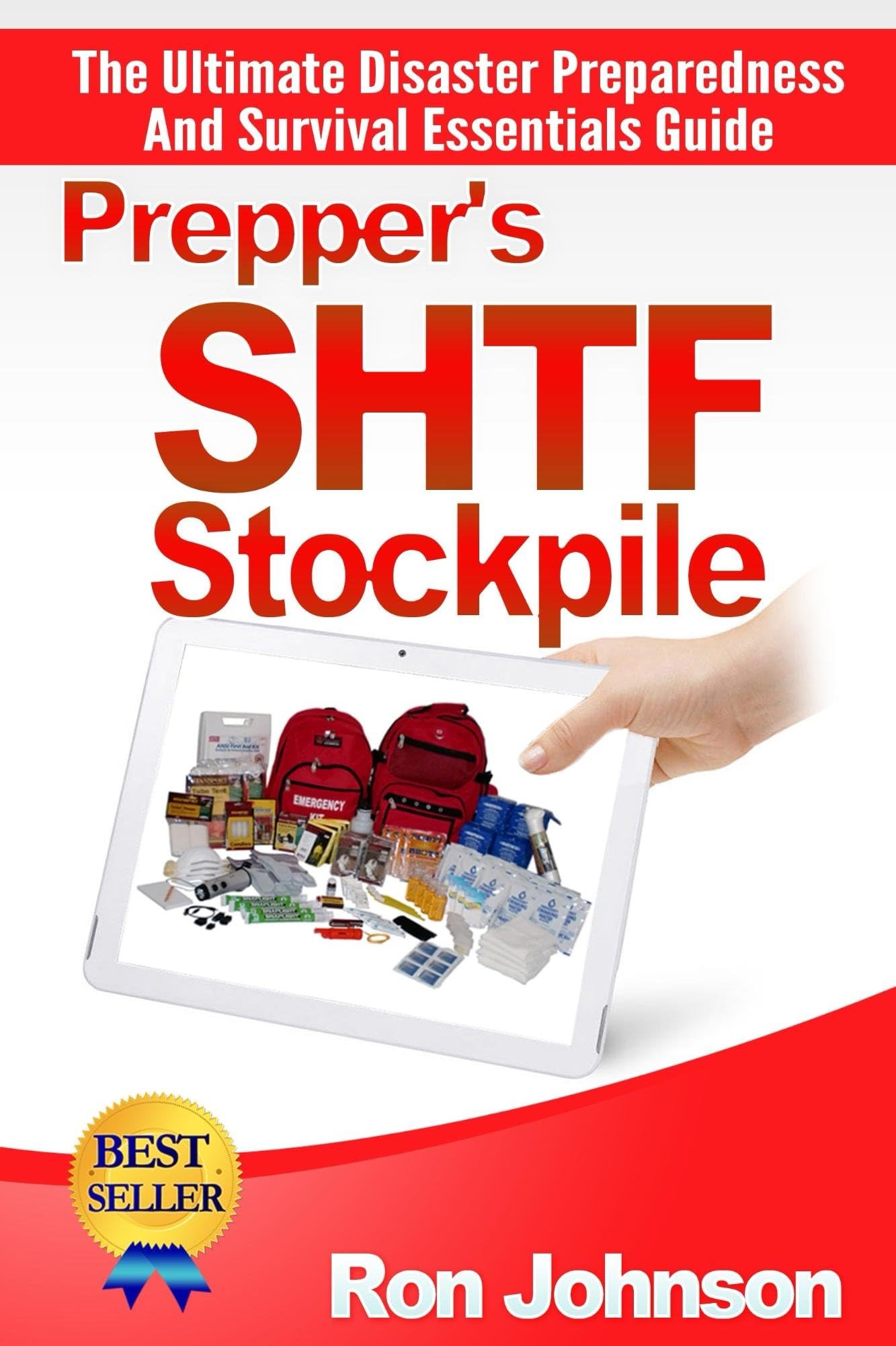 SHTF Stockpile: The Ultimate, Disaster Preparedness, And, Survival Essentials, Guide, (Preppers Survival Basics, Prepare Your, Survival Preparedness, ... ... for penni, Survival Gear, Survival Needs)
