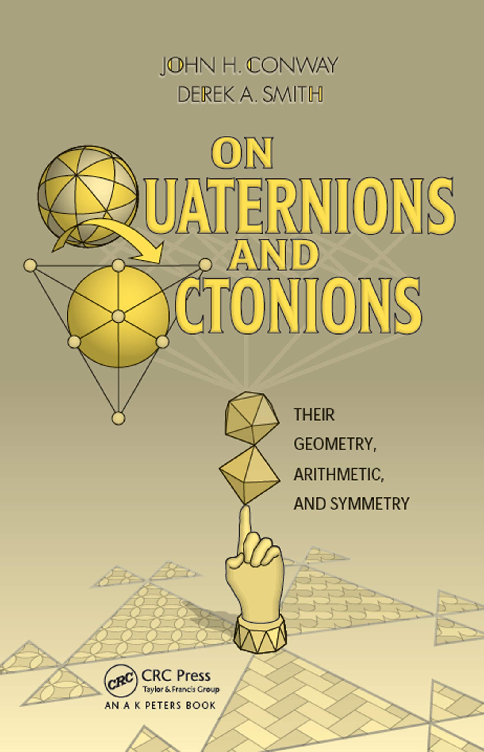 On Quaternions and Octonions (English Edition)