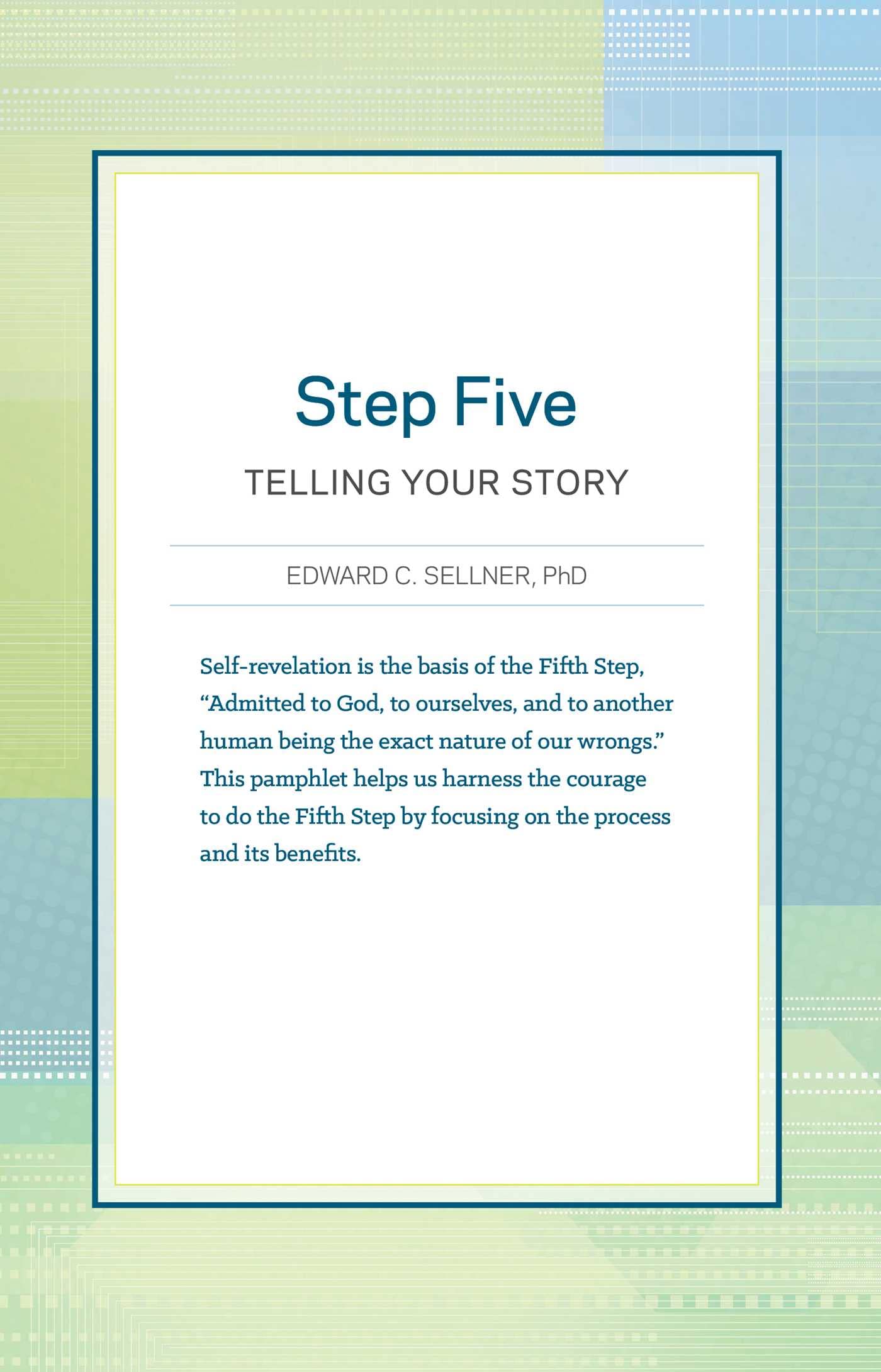 Buy Step Five: Telling Your Story — BookShops.in