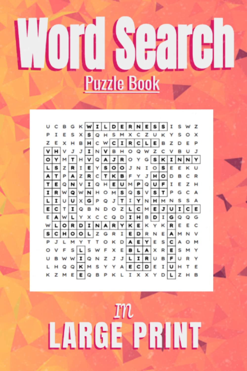 Wordsearch Puzzle Book for Adults