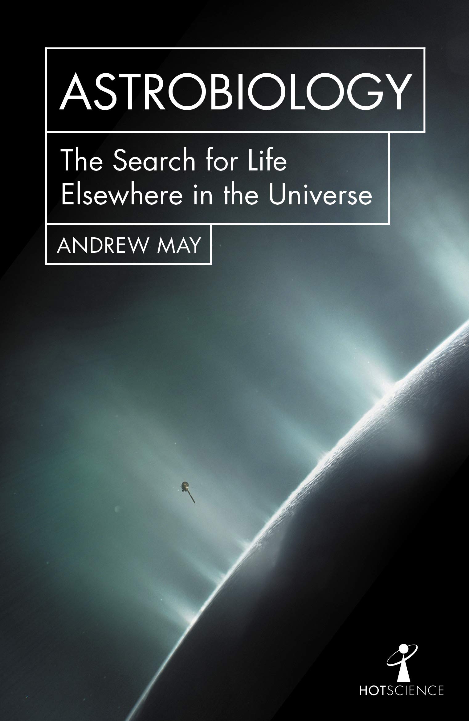 Icon Books Astro Biology: The Search for Life Elsewhere in Universe